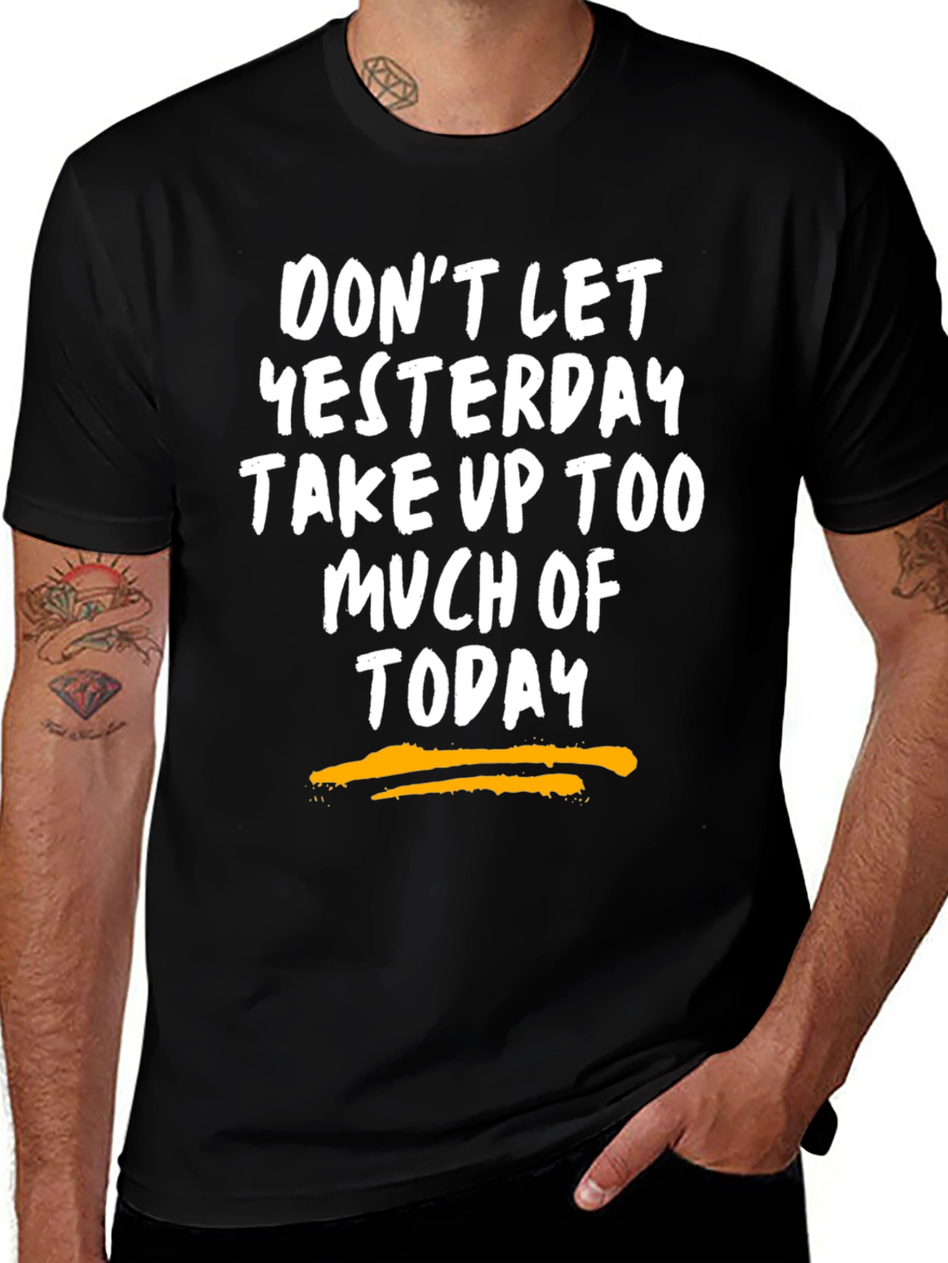 Variant 22 of Motivational Graphic Tee - Don't Let Yesterday T-Shirt