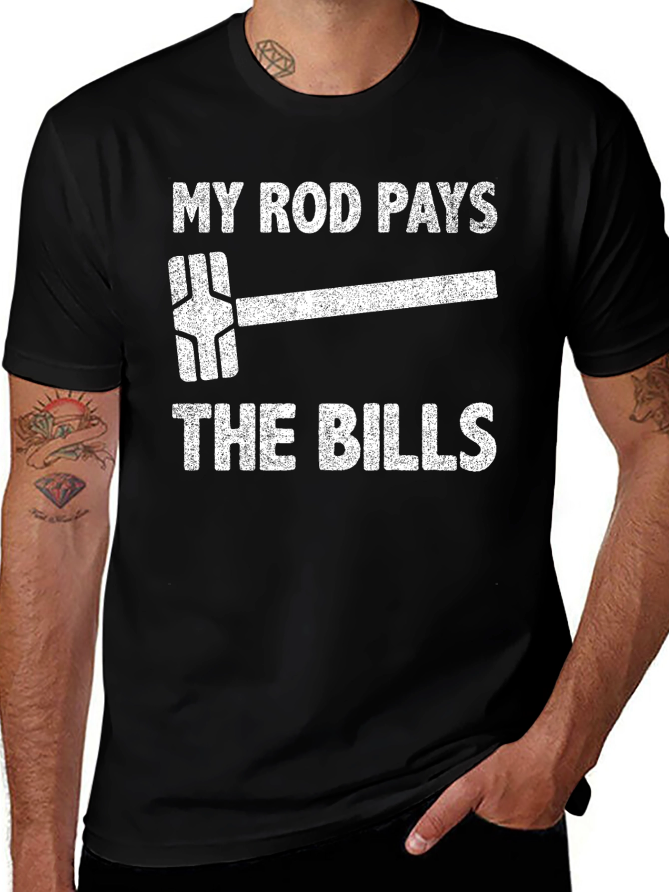 My Rod Pays The Bills Black T-Shirt
