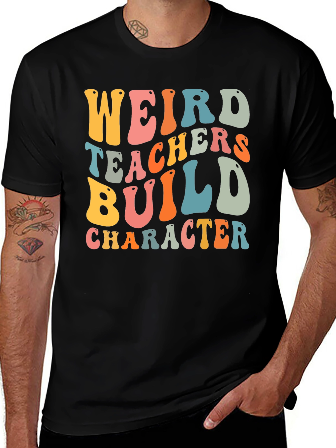 Variant 21 of Weird Teachers Build Character Graphic T-Shirt