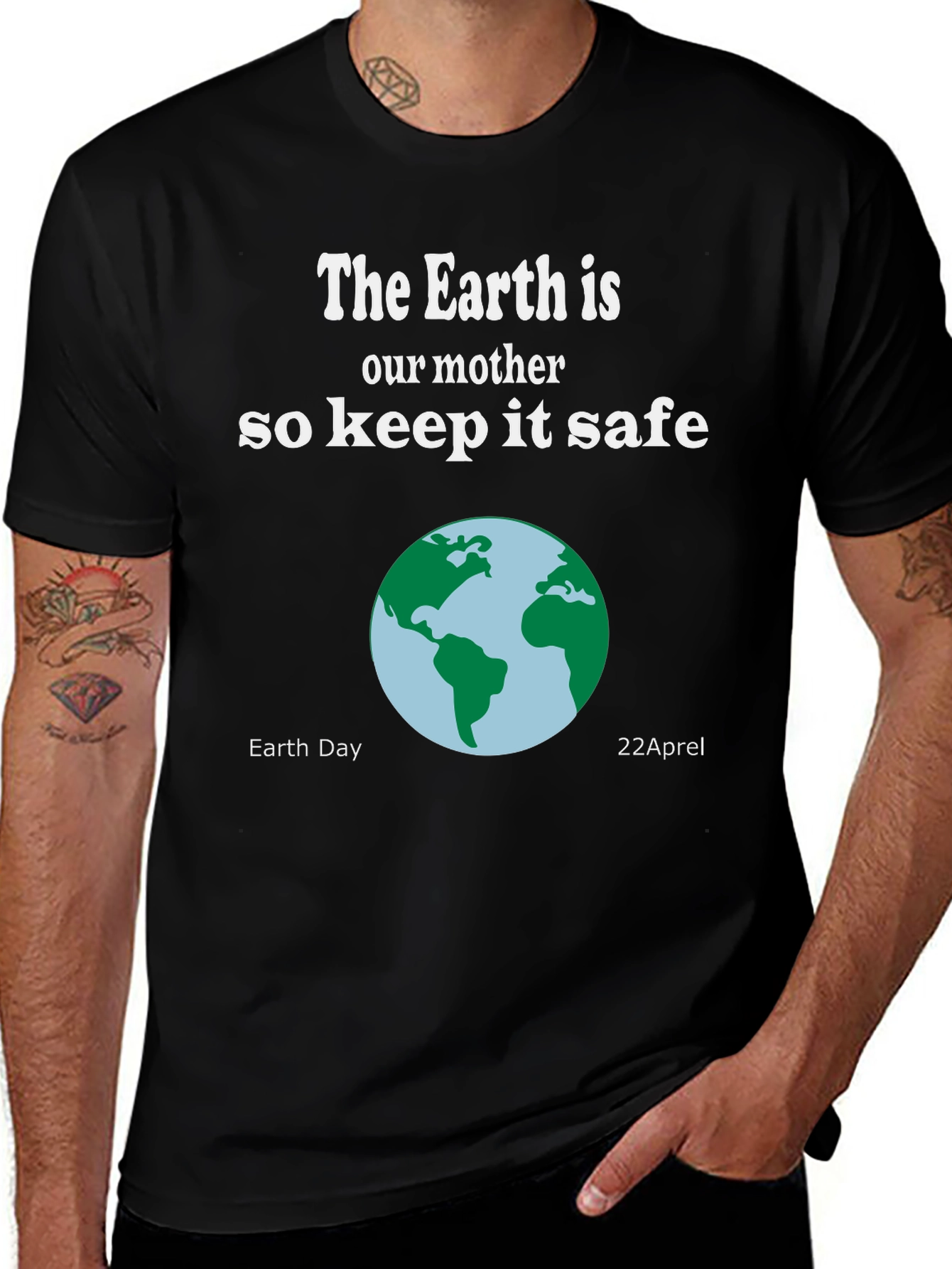 Earth Day T-Shirt - The Earth is Our Mother, Keep it Safe