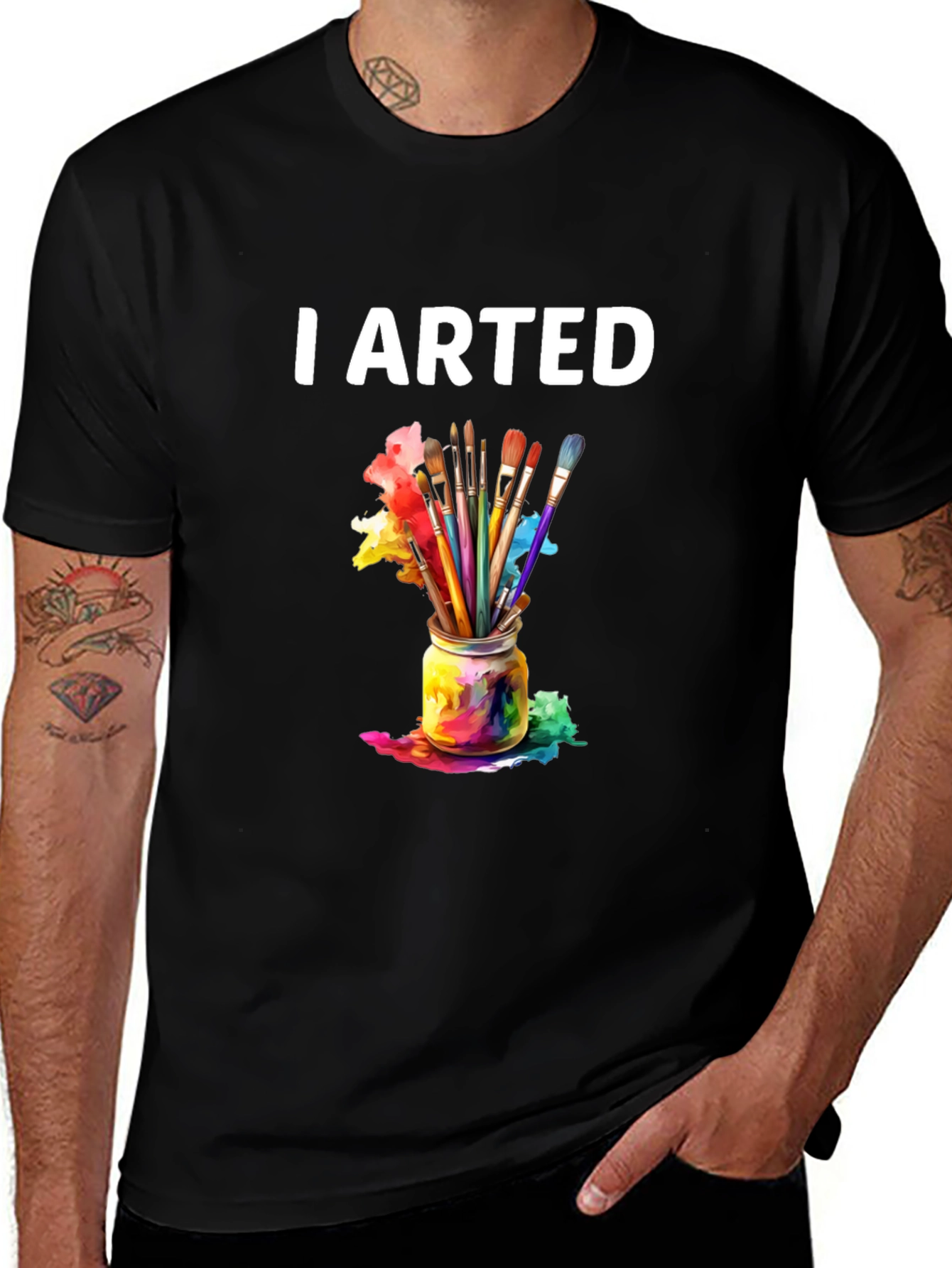 Variant 25 of I Arted Graphic Tee - Artist Humor T-Shirt