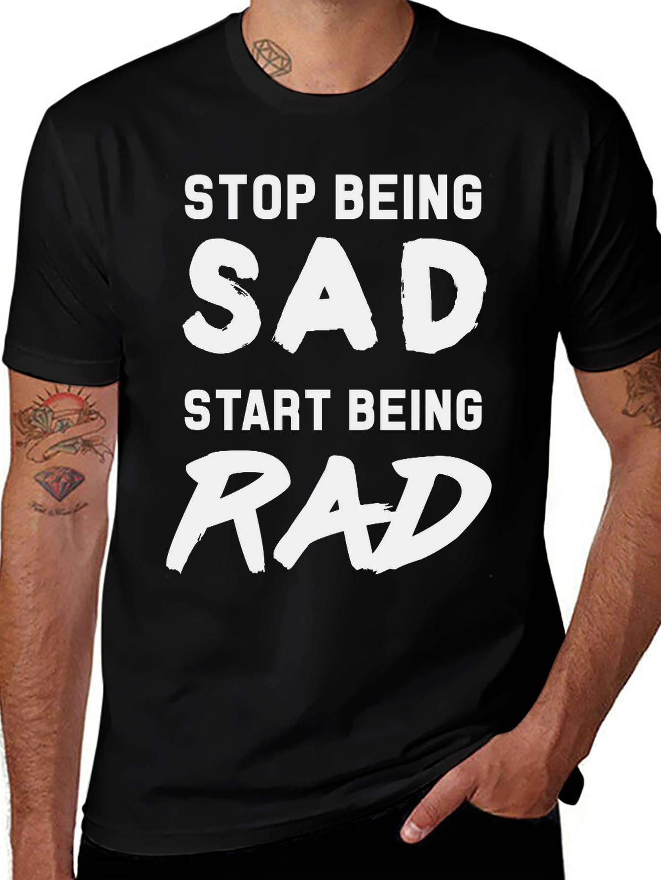 Variant 28 of Stop Being Sad, Start Being Rad Graphic Tee