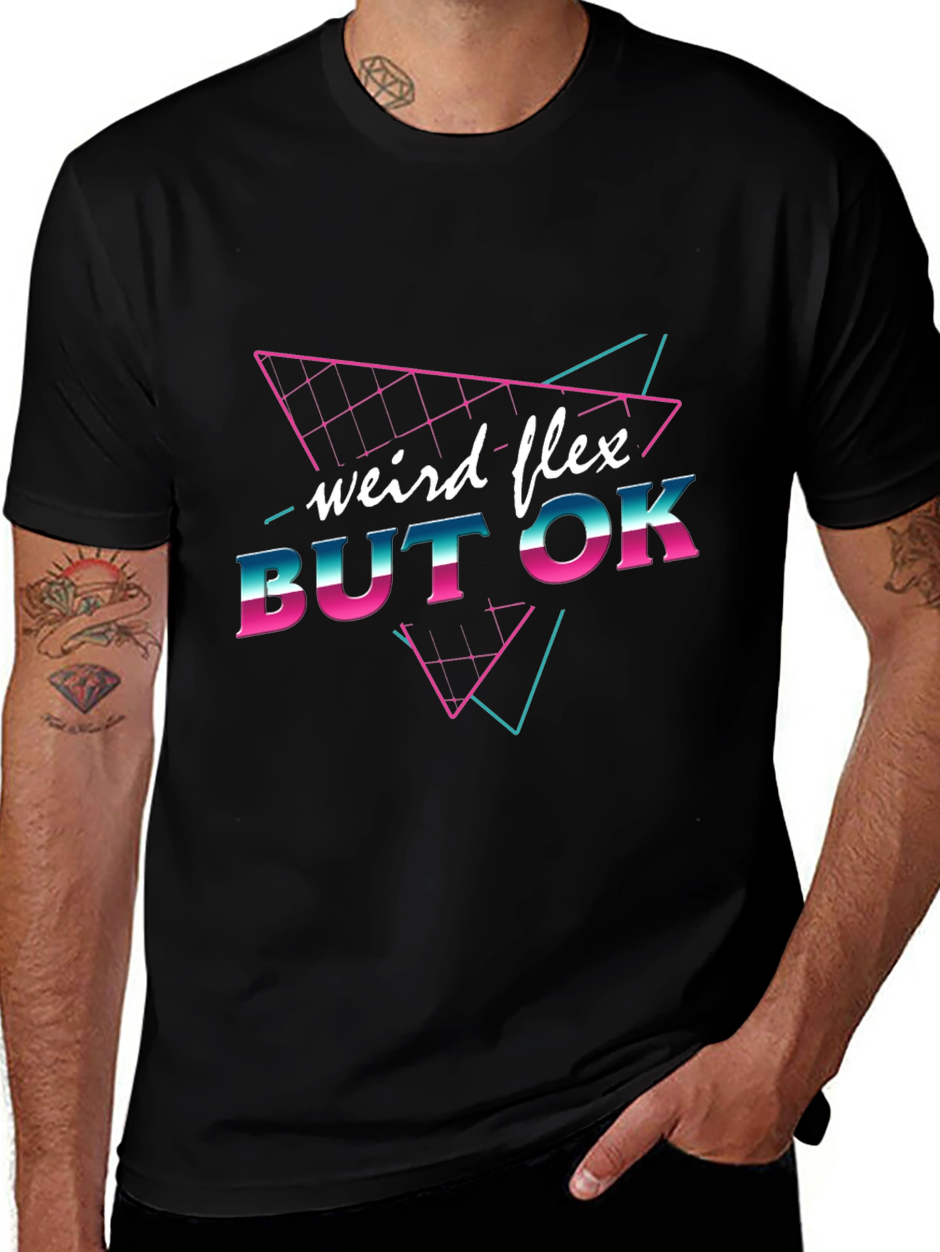 Variant 30 of Weird Flex But OK Black Graphic T-Shirt