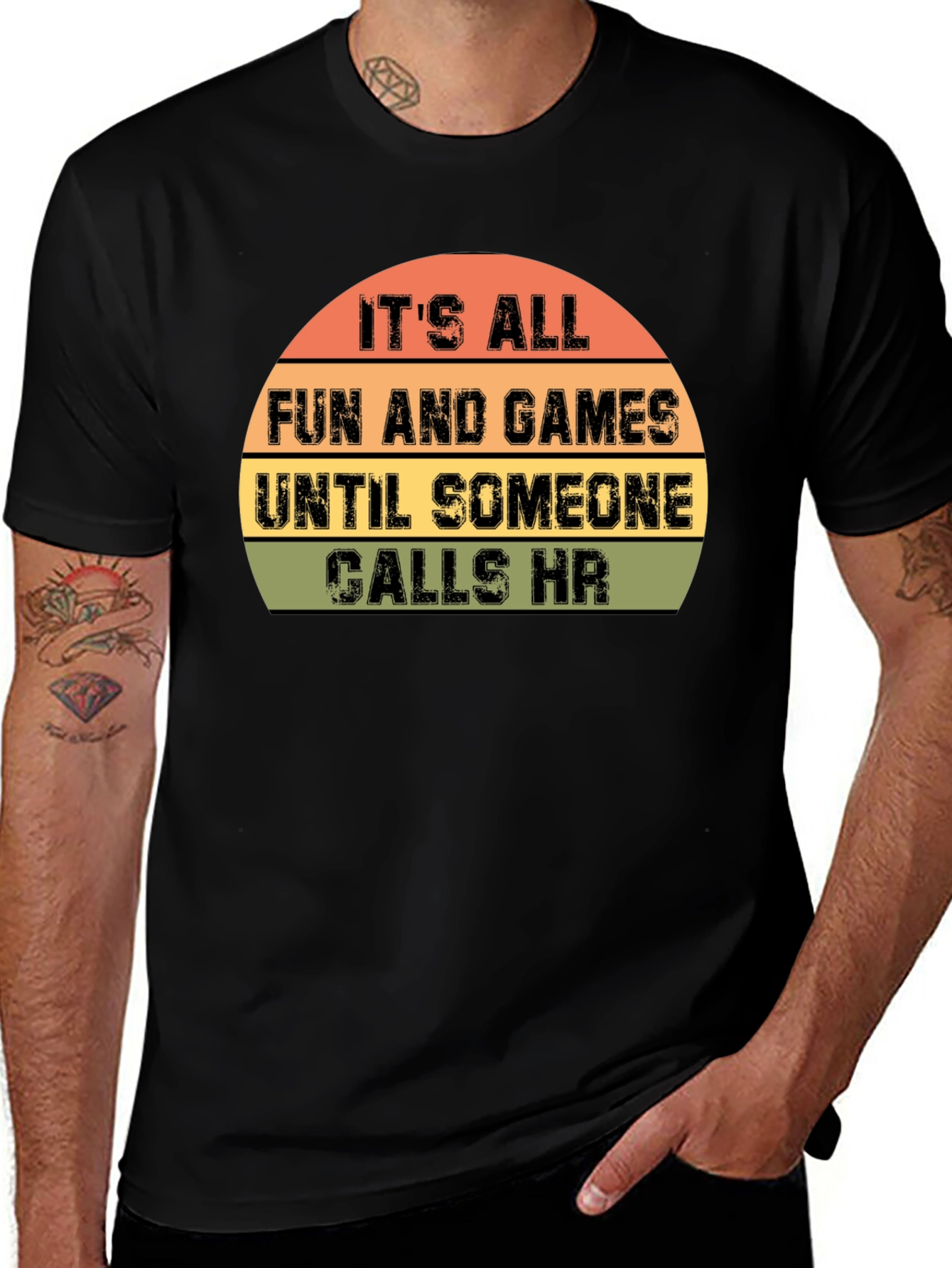 HR Humor T-Shirt: It's All Fun and Games