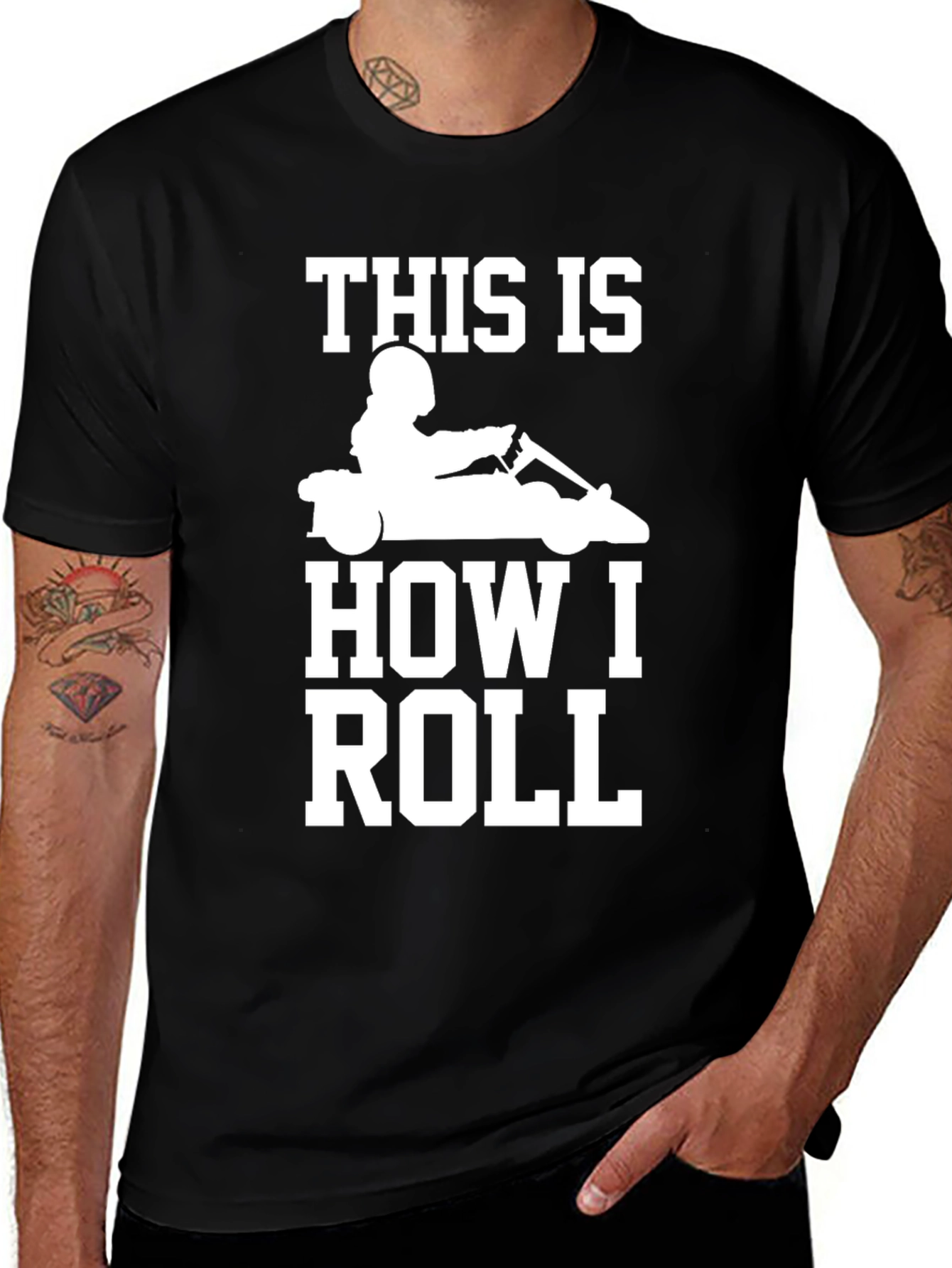 Variant 5 of This Is How I Roll - Go Karting T-Shirt