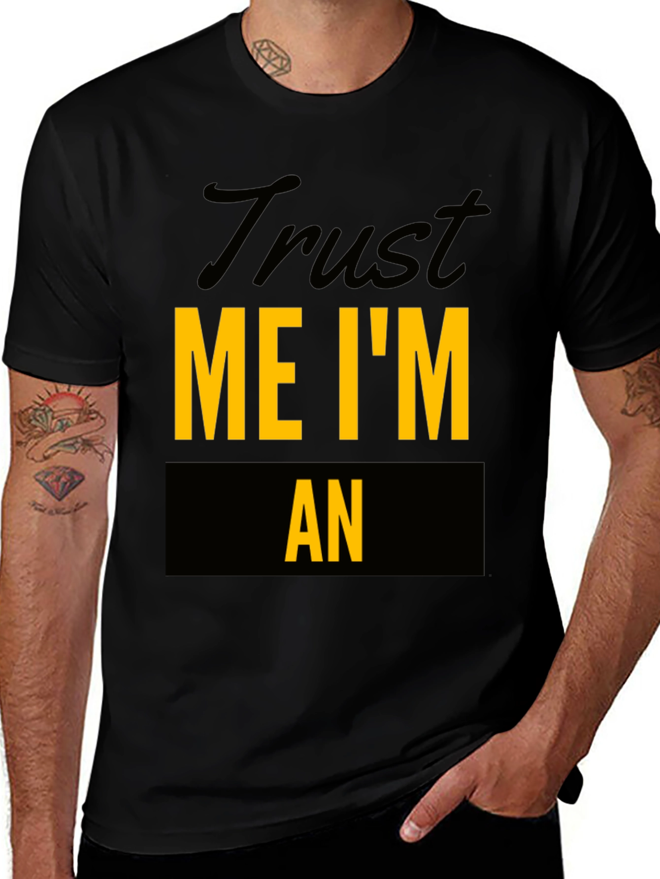 Variant 8 of Trust Me I'm An T-Shirt Funny Job Title Tee