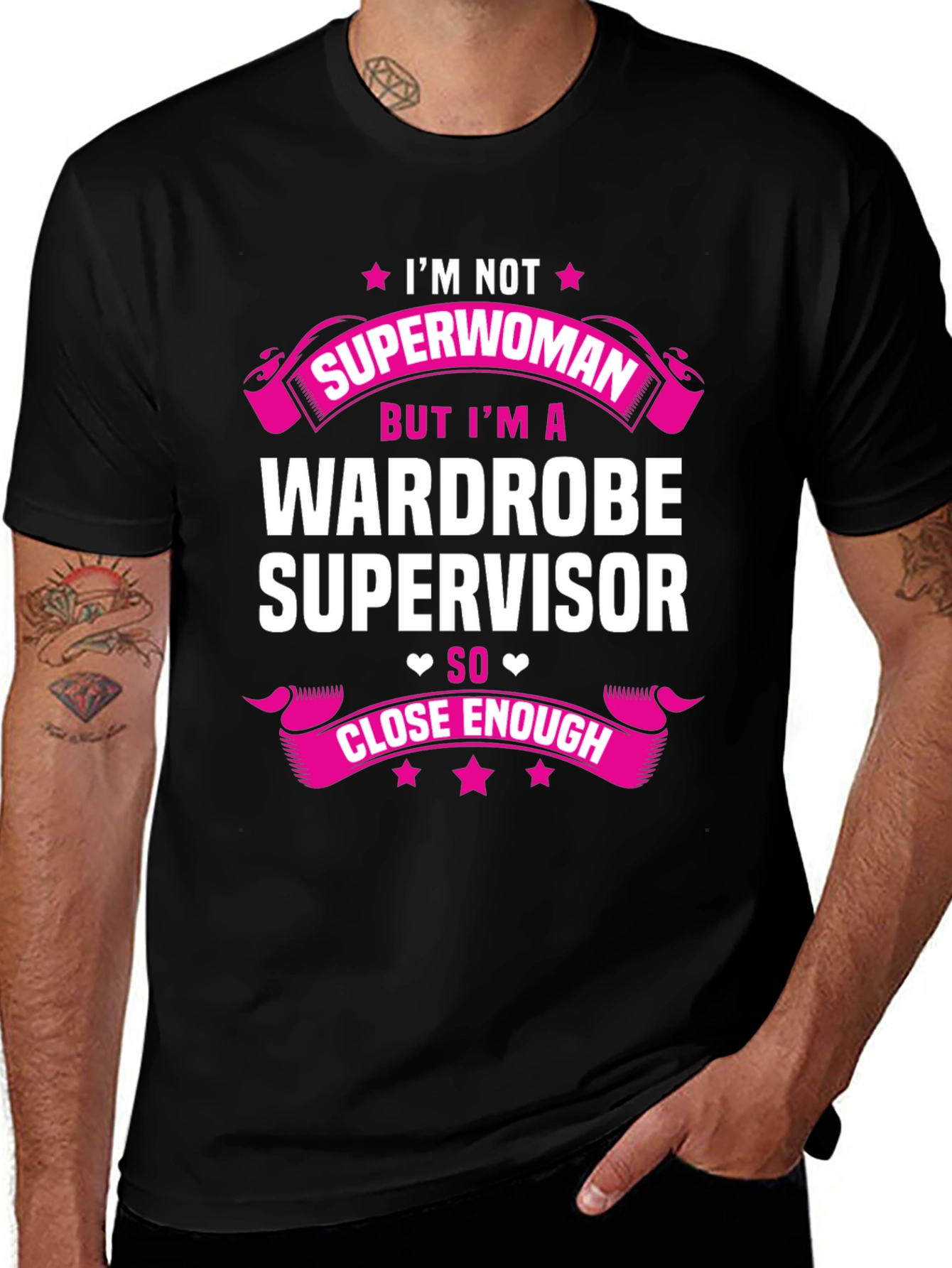 Variant 21 of Wardrobe Supervisor T-Shirt - I'm Not Superwoman Funny Tee