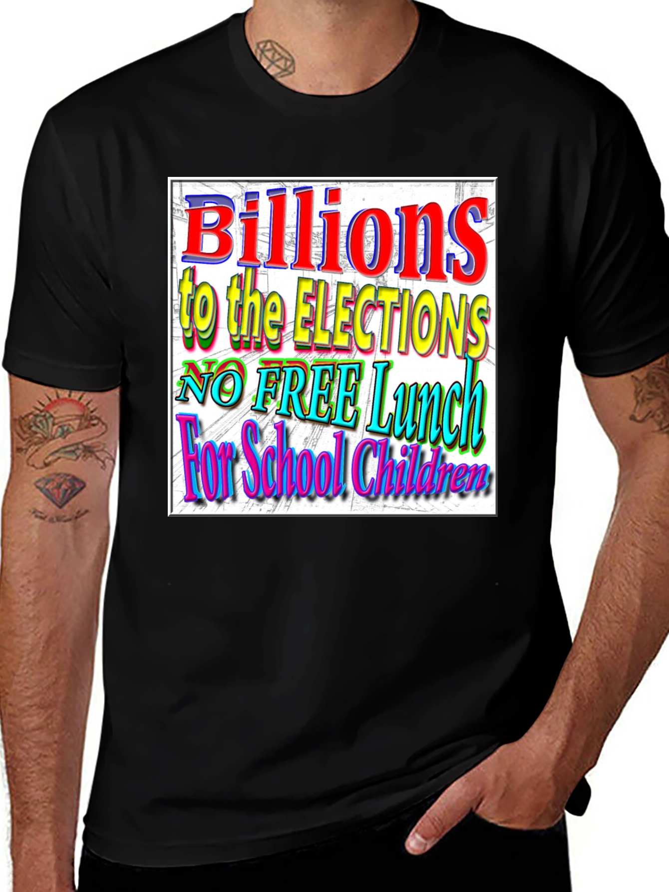 Variant 27 of Political Statement T-Shirt: Elections vs. School Lunches