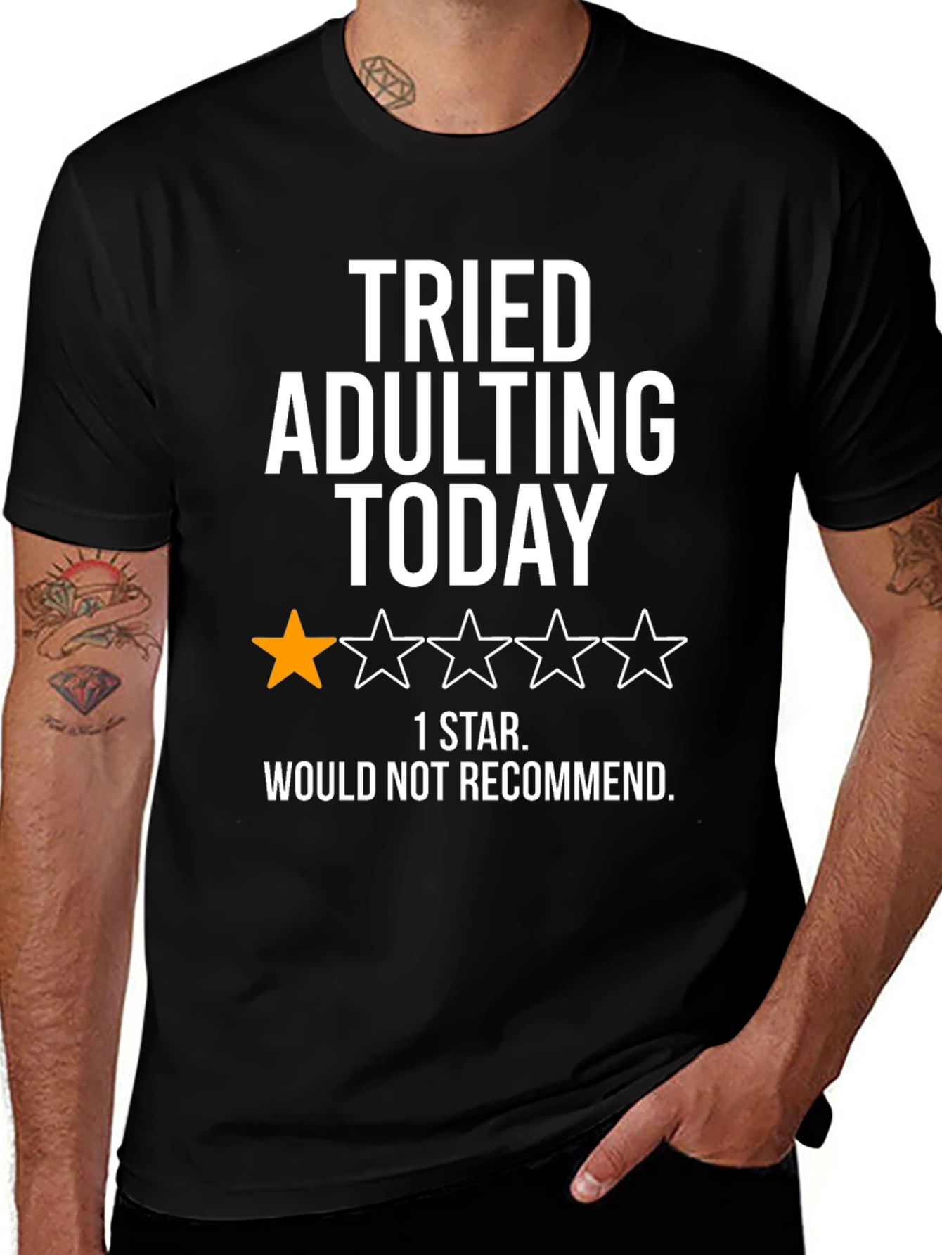 Variant 28 of Tried Adulting Today T-Shirt - Funny Graphic Tee