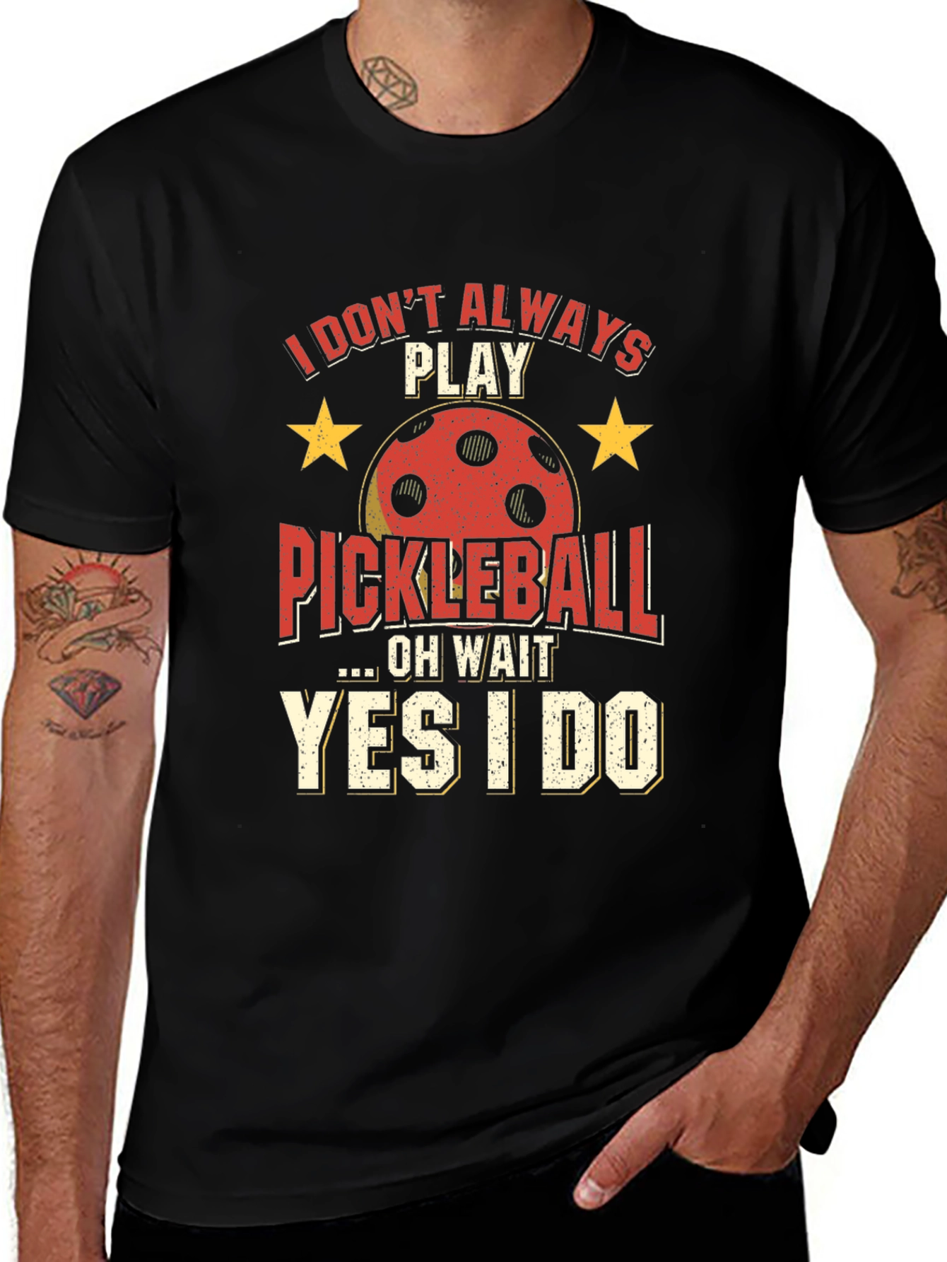 Variant 15 of Funny Pickleball T-Shirt - Always Play Pickleball!