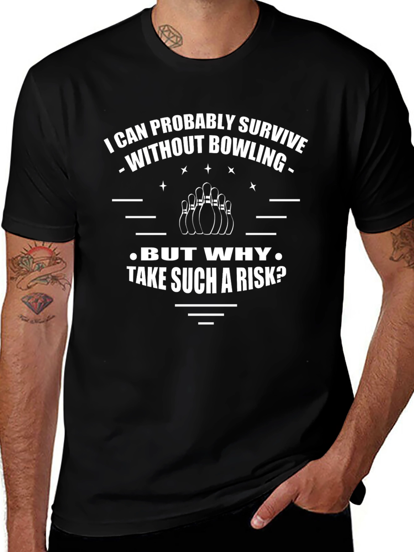Variant 8 of Bowling T-Shirt: Survive Without Bowling?