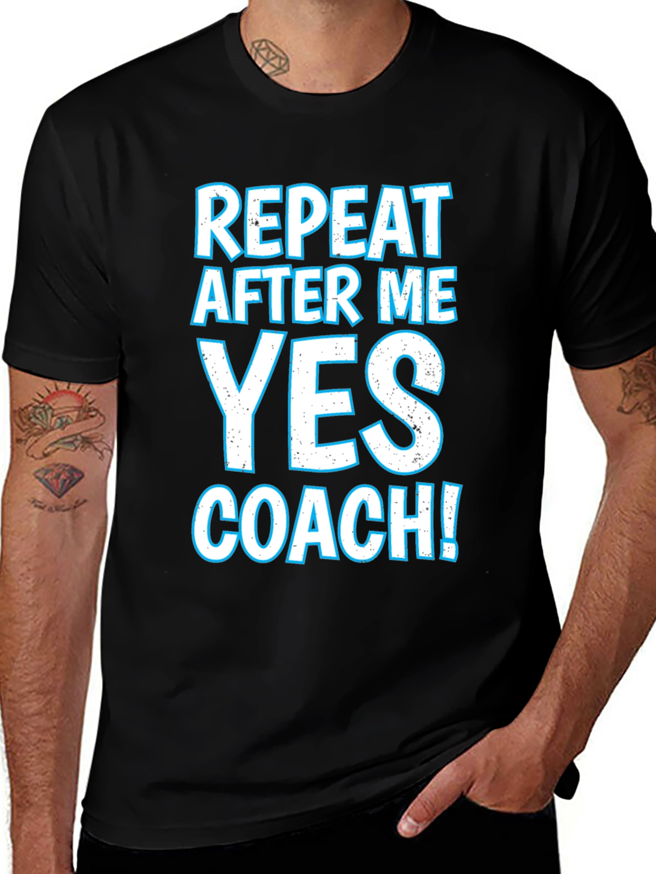 Variant 16 of Repeat After Me Yes Coach T-Shirt
