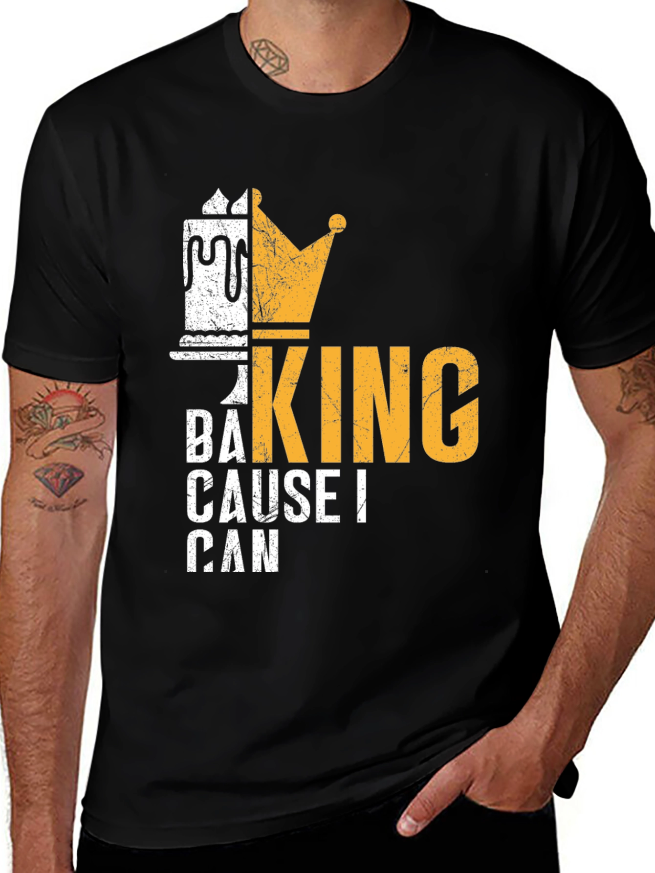 Variant 26 of Baking King T-Shirt - "Cause I Can" Design
