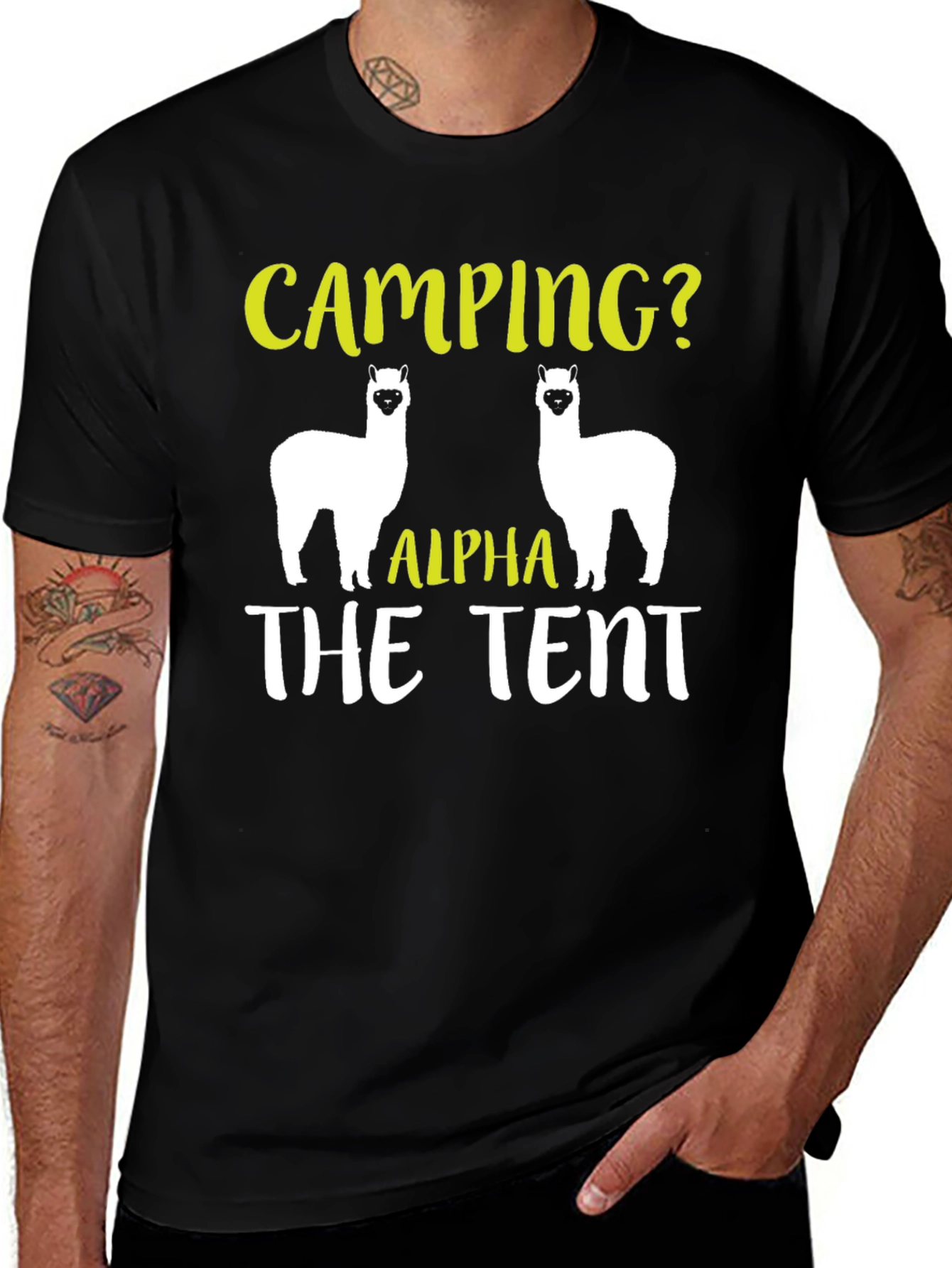 Variant 22 of Camping? Alpha The Tent T-Shirt