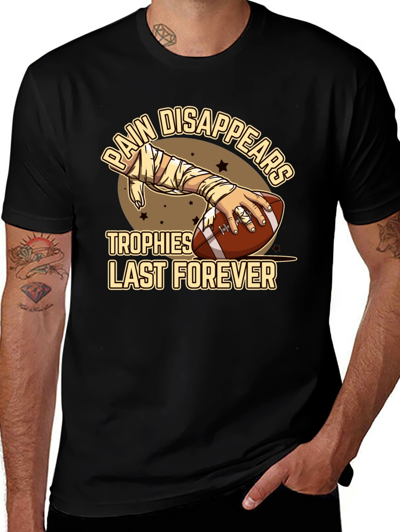 Variant 18 of Pain Disappears Trophies Last Forever T-Shirt