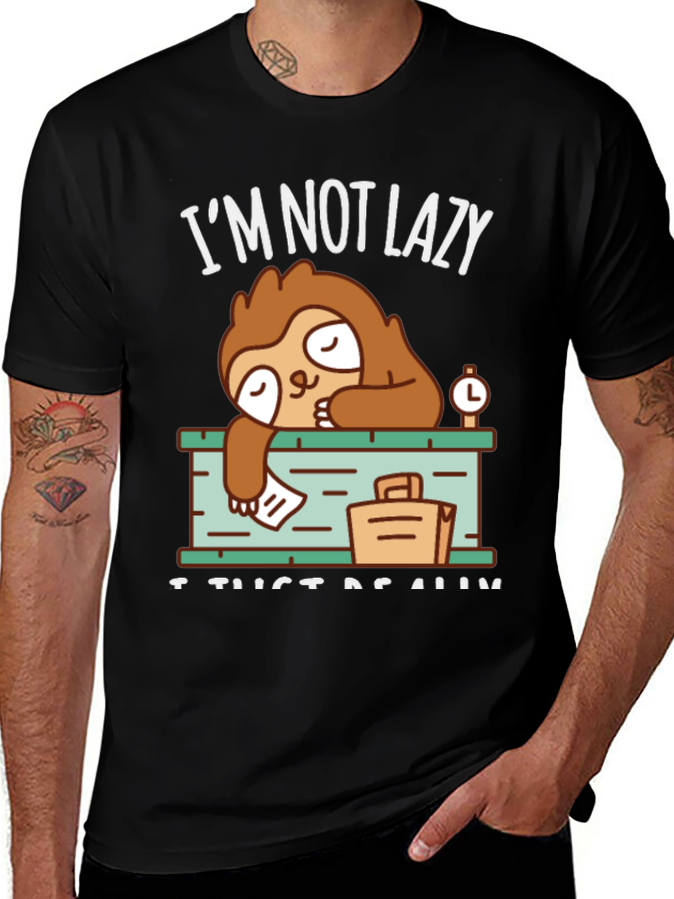 Variant 18 of I'm Not Lazy Sloth Graphic T-Shirt