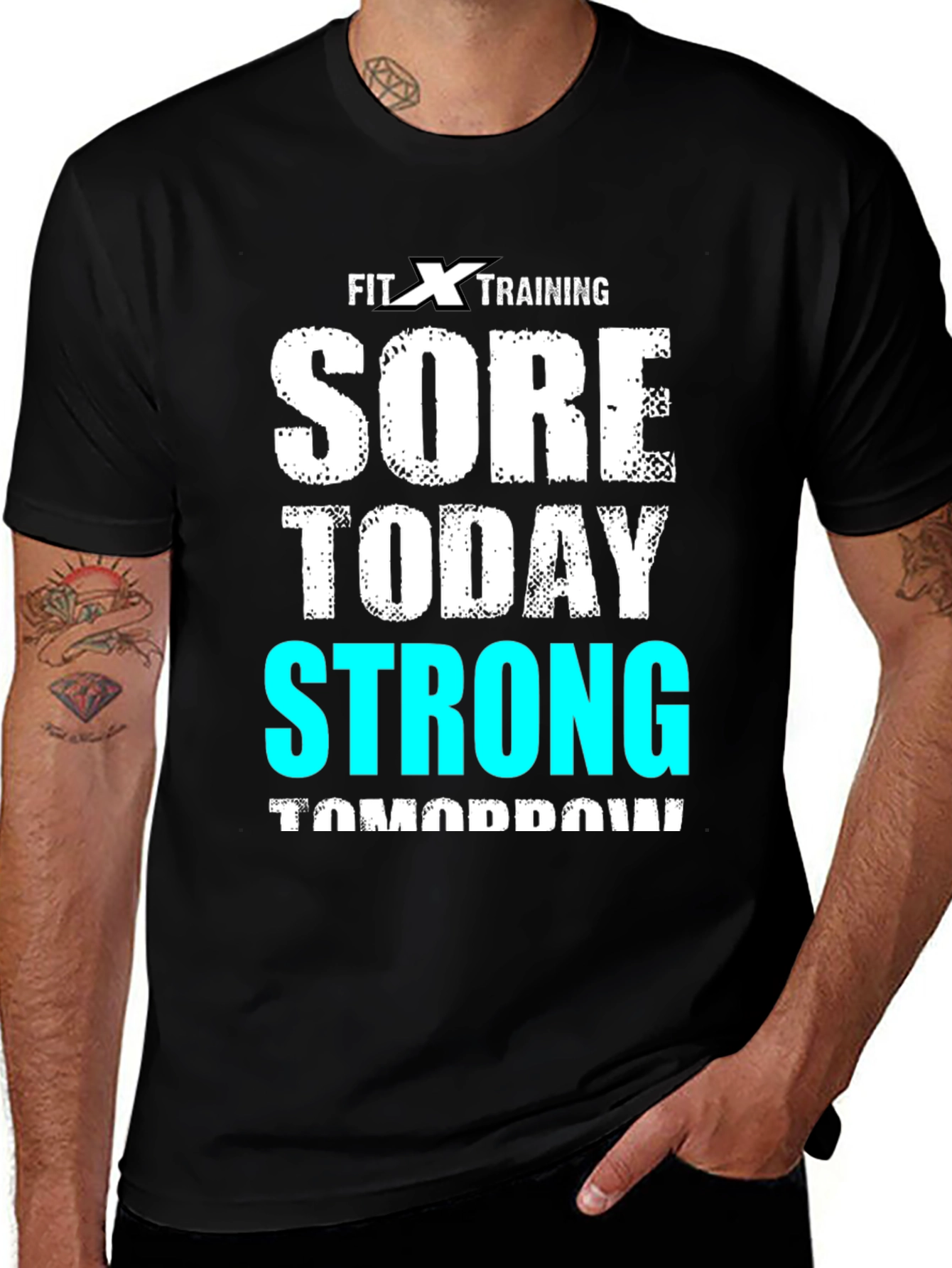 Variant 6 of Fit X Training T-Shirt - Sore Today, Strong Tomorrow
