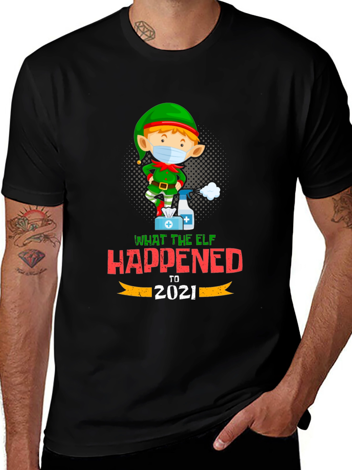 Variant 29 of What The Elf Happened to 2021 T-Shirt