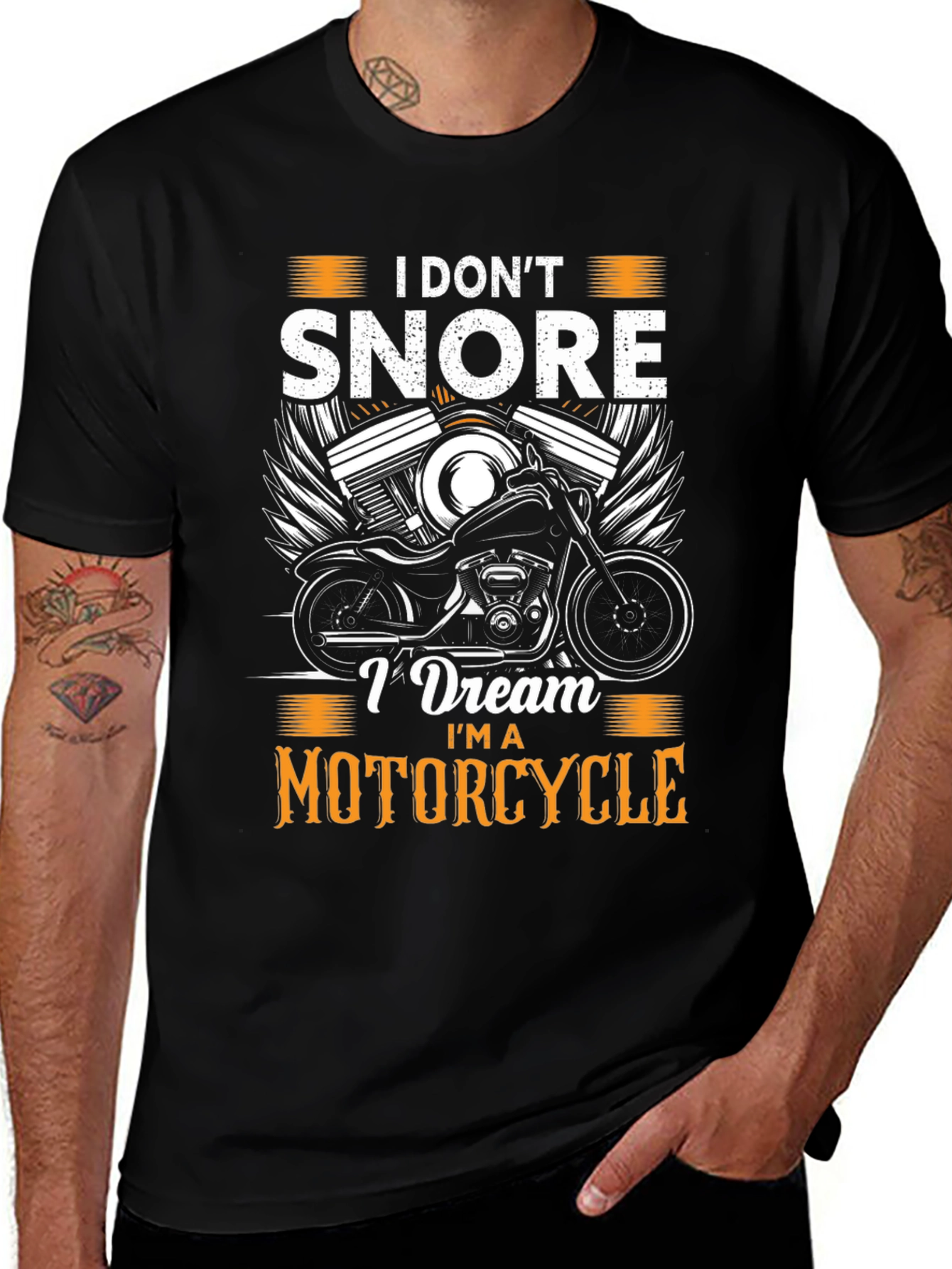 Variant 3 of I Don't Snore Motorcycle T-Shirt