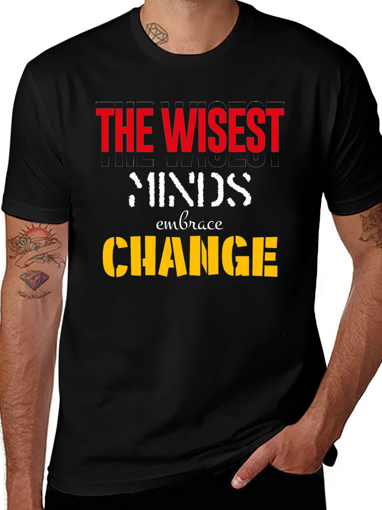 Variant 6 of The Wisest Minds Embrace Change Graphic T-Shirt