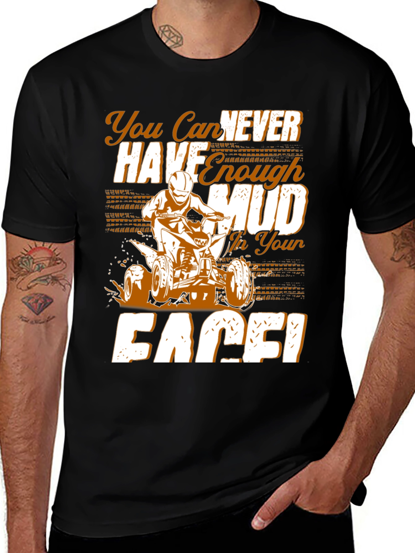 Variant 10 of Mud Lover T-Shirt - You Can Never Have Enough!