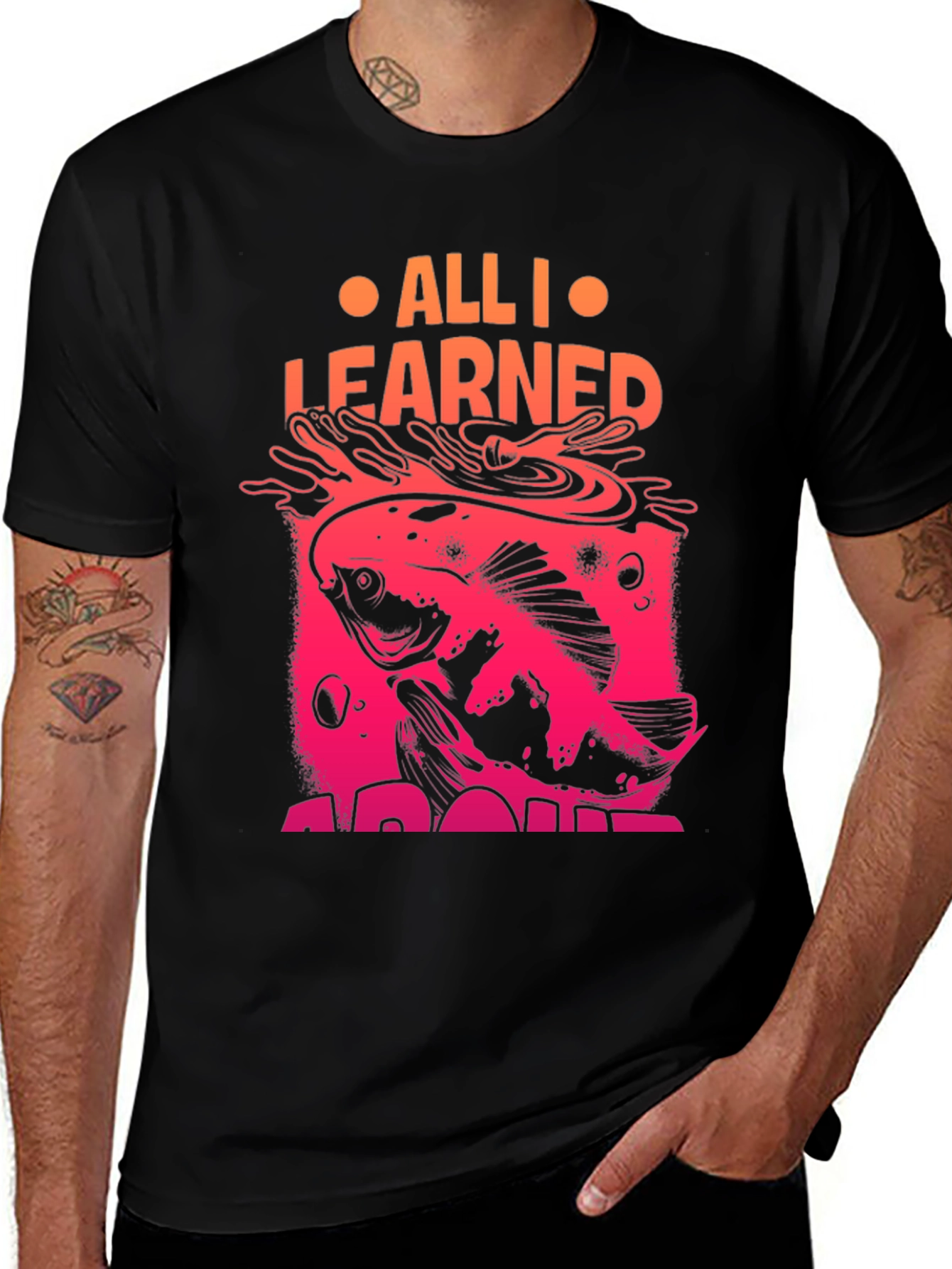 Variant 23 of All I Learned Fishing Graphic Tee - Unique Design