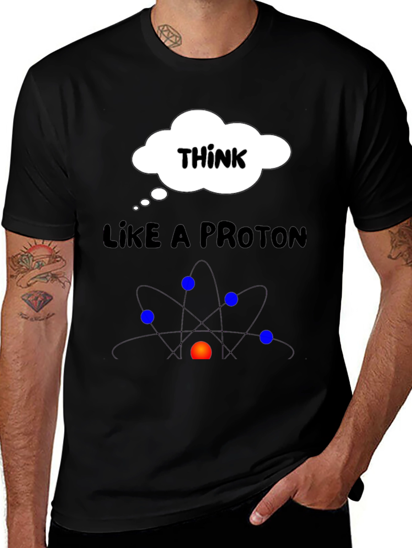 Variant 18 of Think Like A Proton Graphic T-Shirt