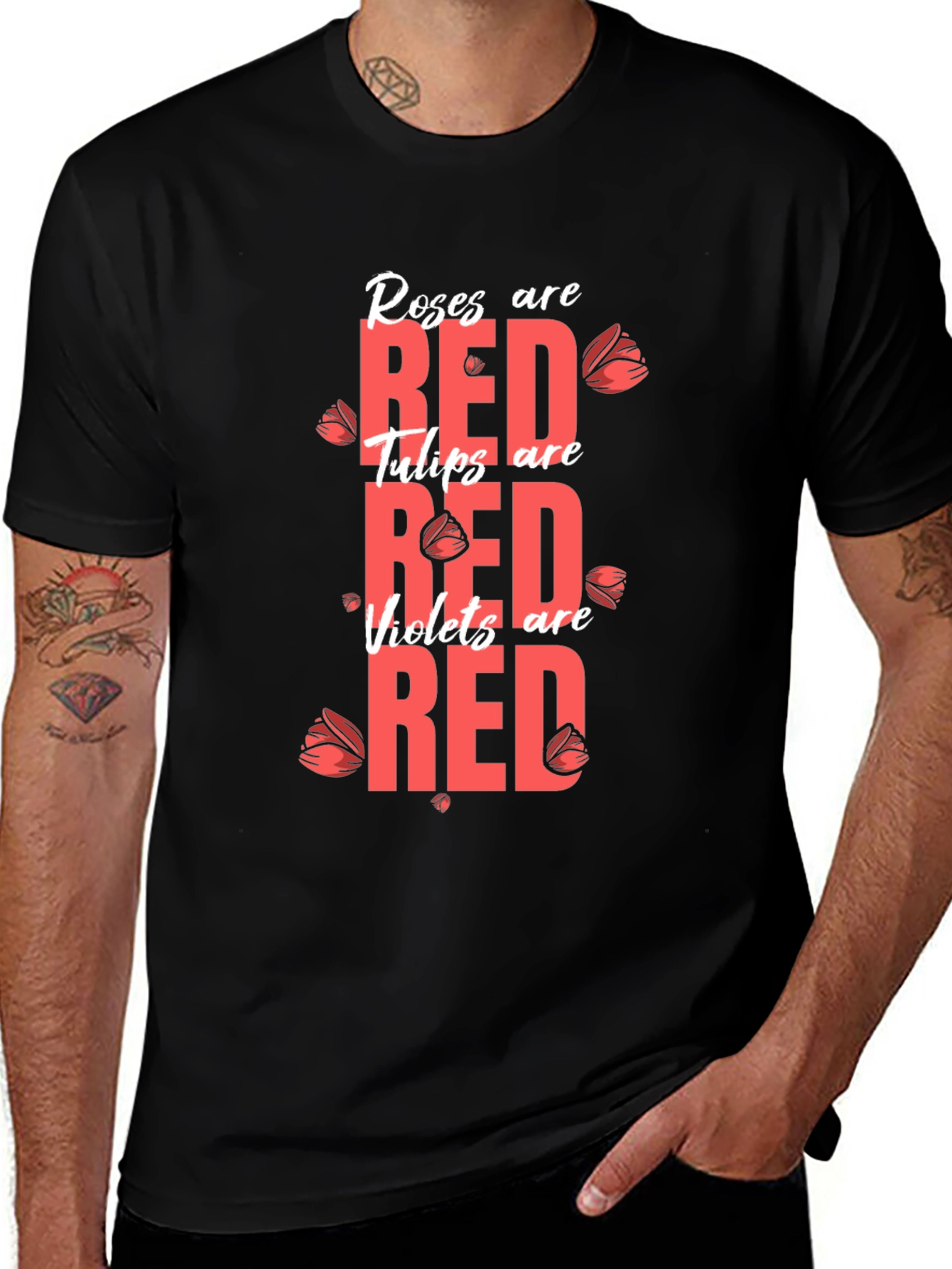 Roses are Red T-Shirt - Floral Valentine's Day Tee