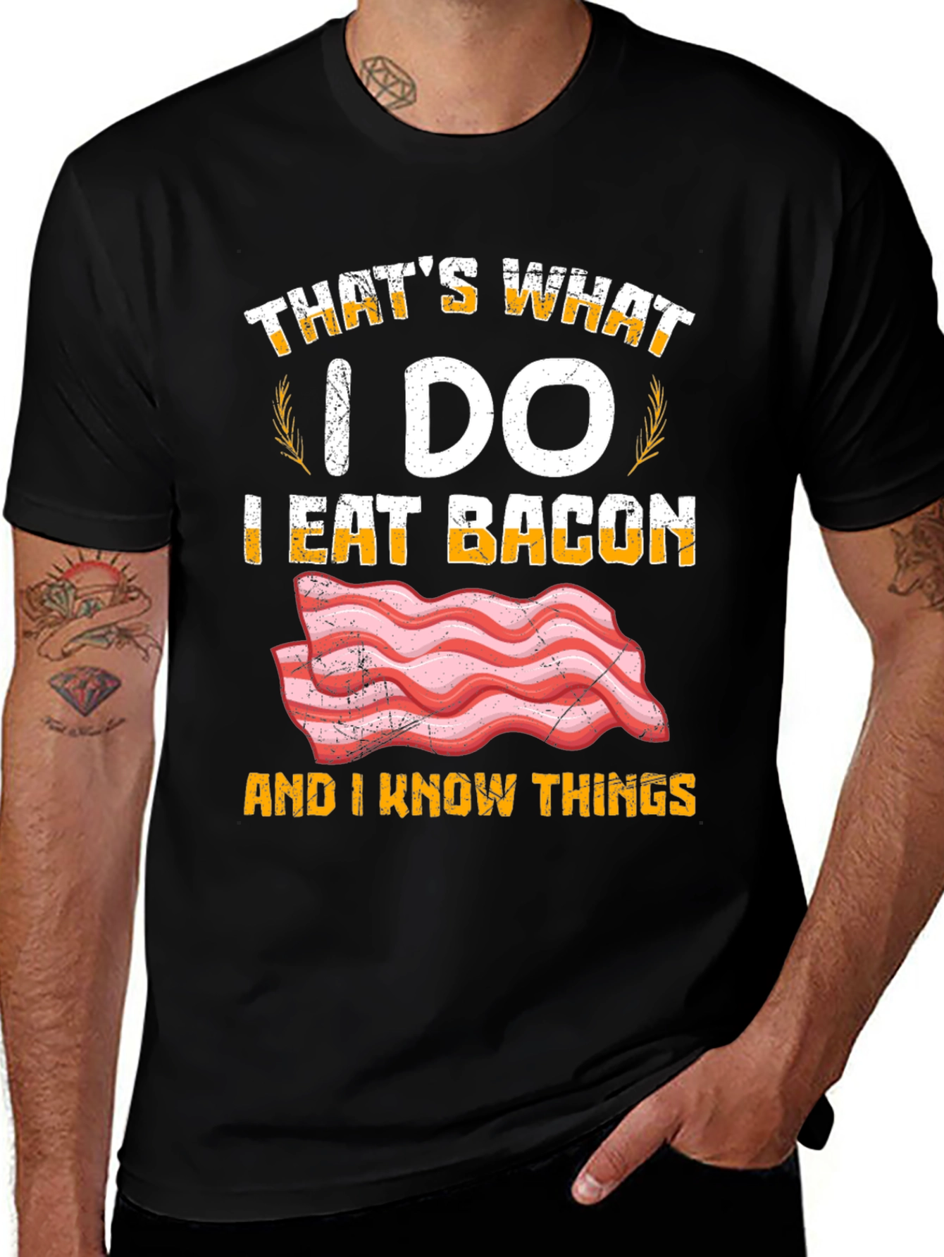 Variant 3 of Bacon Lover T-Shirt: I Eat Bacon & Know Things