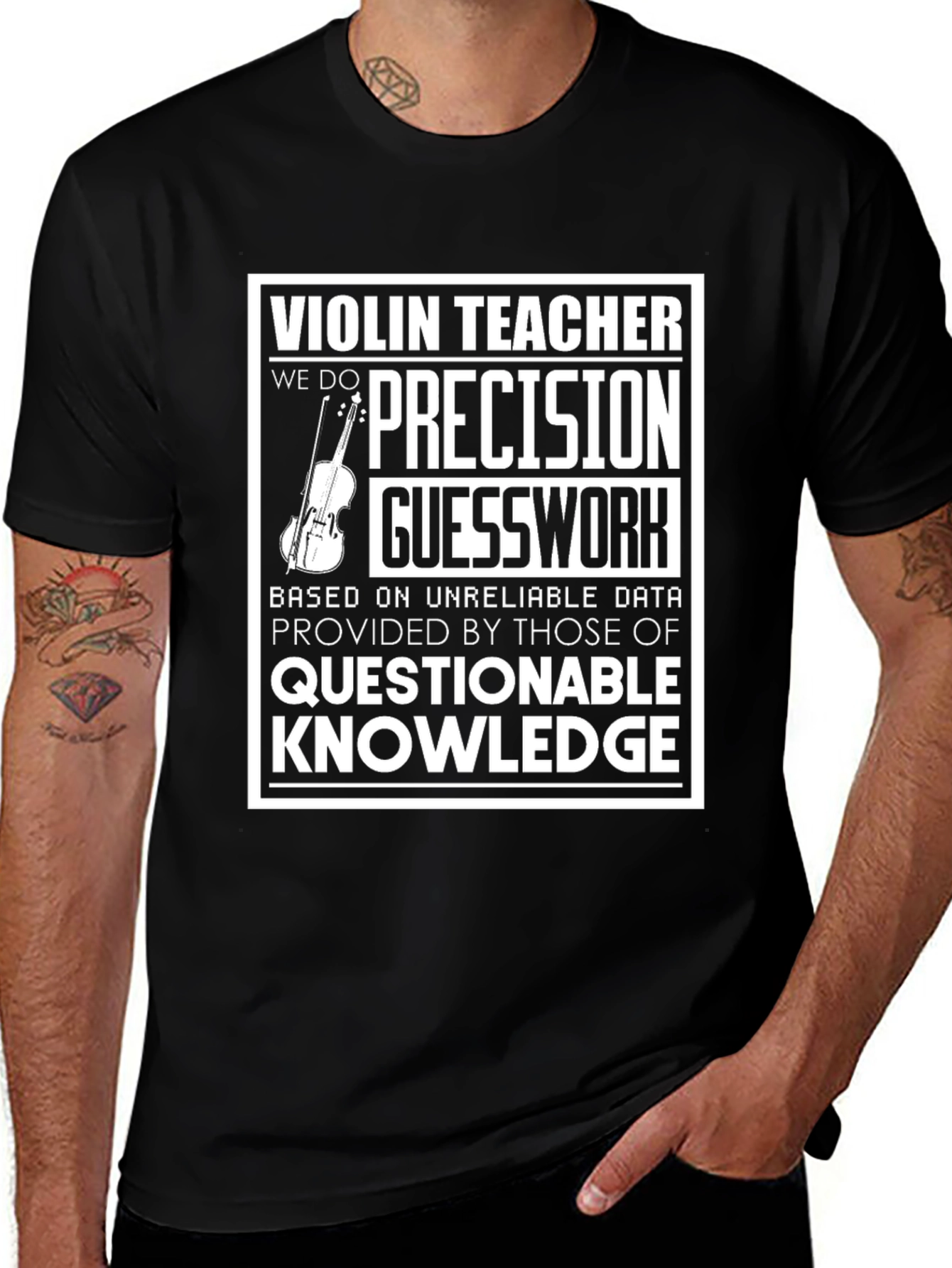Variant 26 of Violin Teacher Precision Guesswork T-Shirt