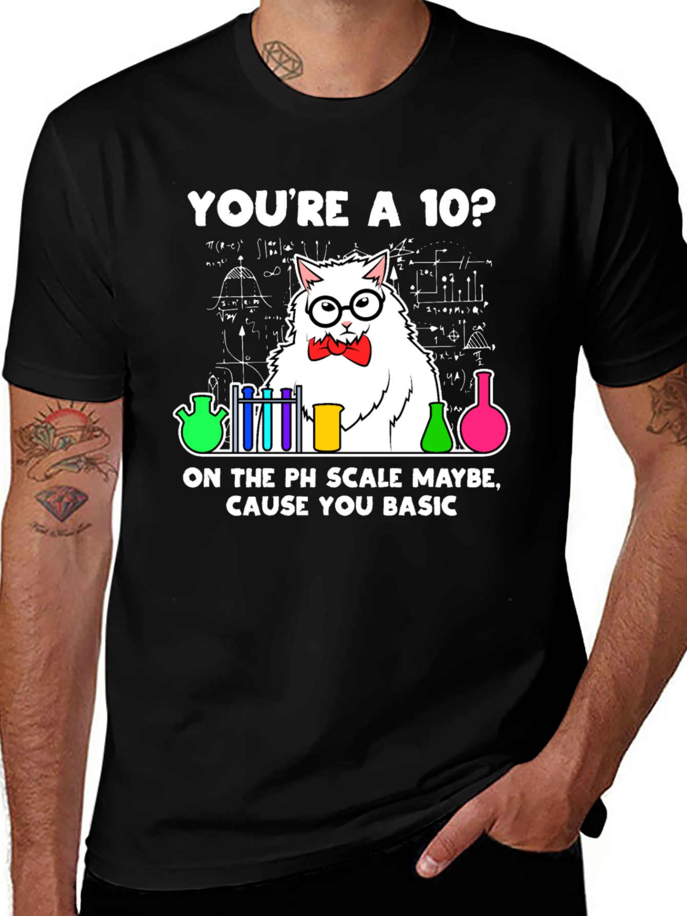 Variant 17 of You're A 10? PH Scale Science Cat Graphic T-Shirt