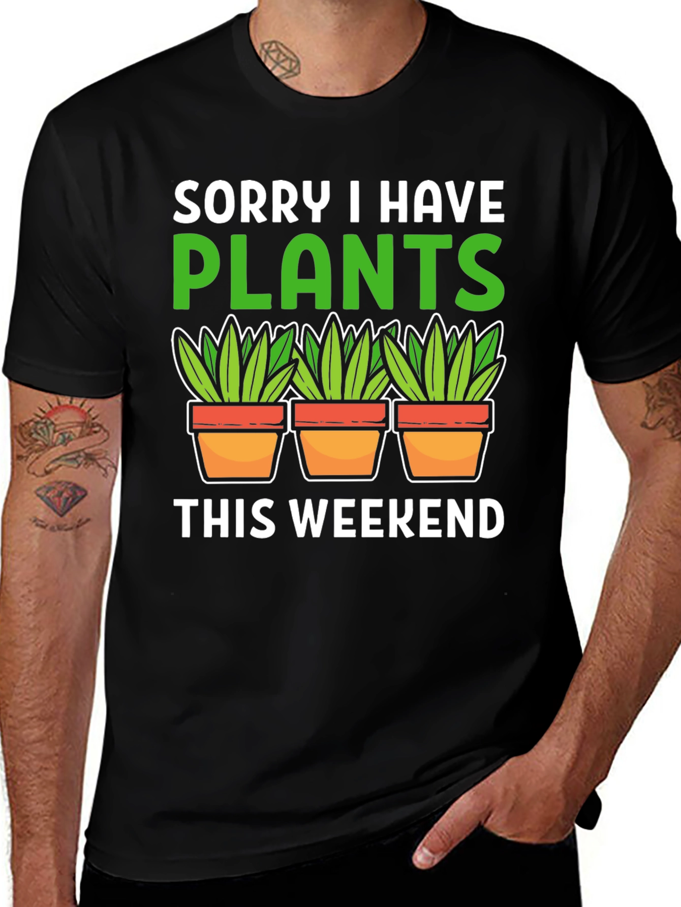 Variant 9 of Sorry I Have Plants This Weekend T-Shirt