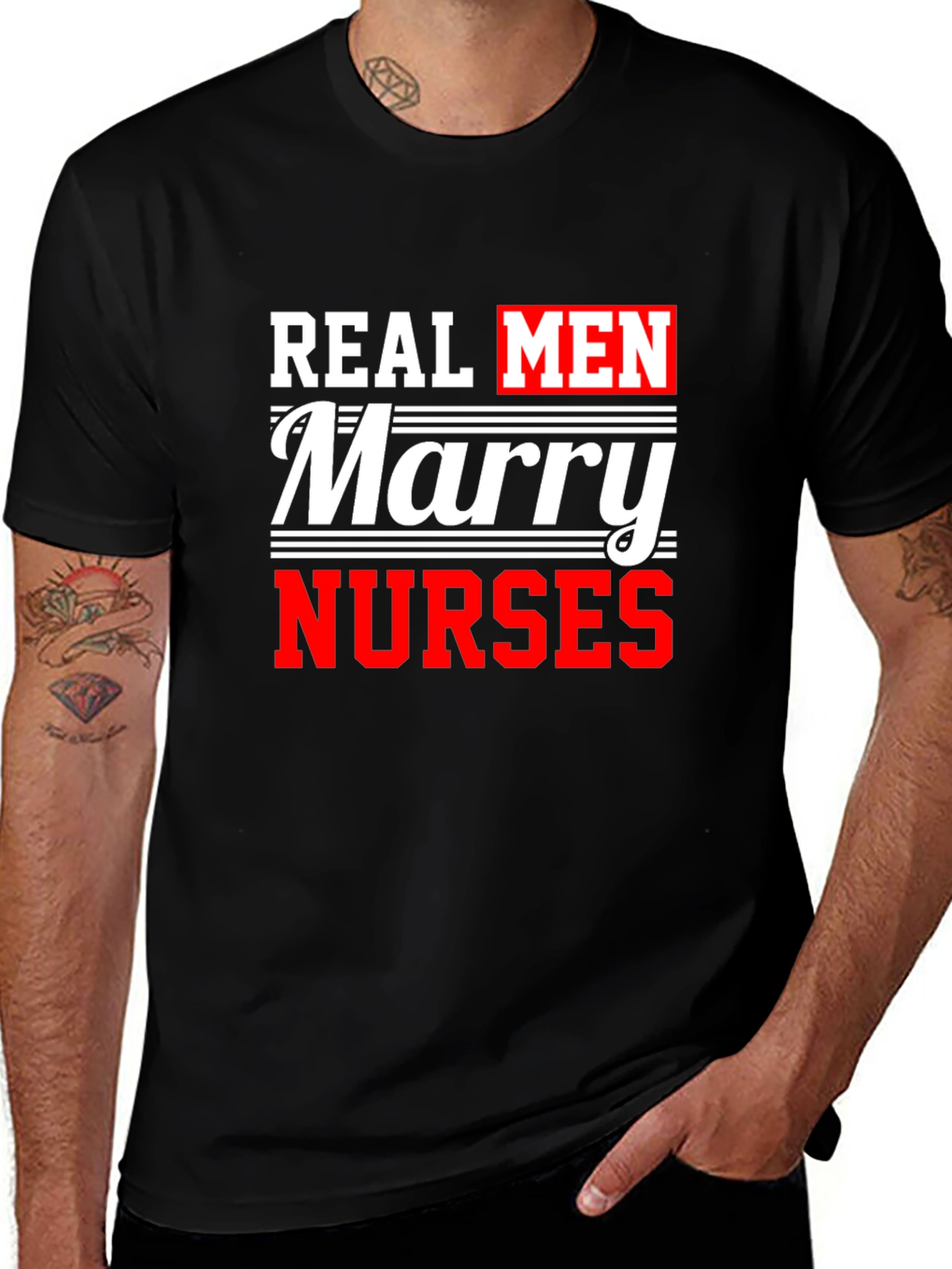 Variant 28 of Real Men Marry Nurses Graphic Tee