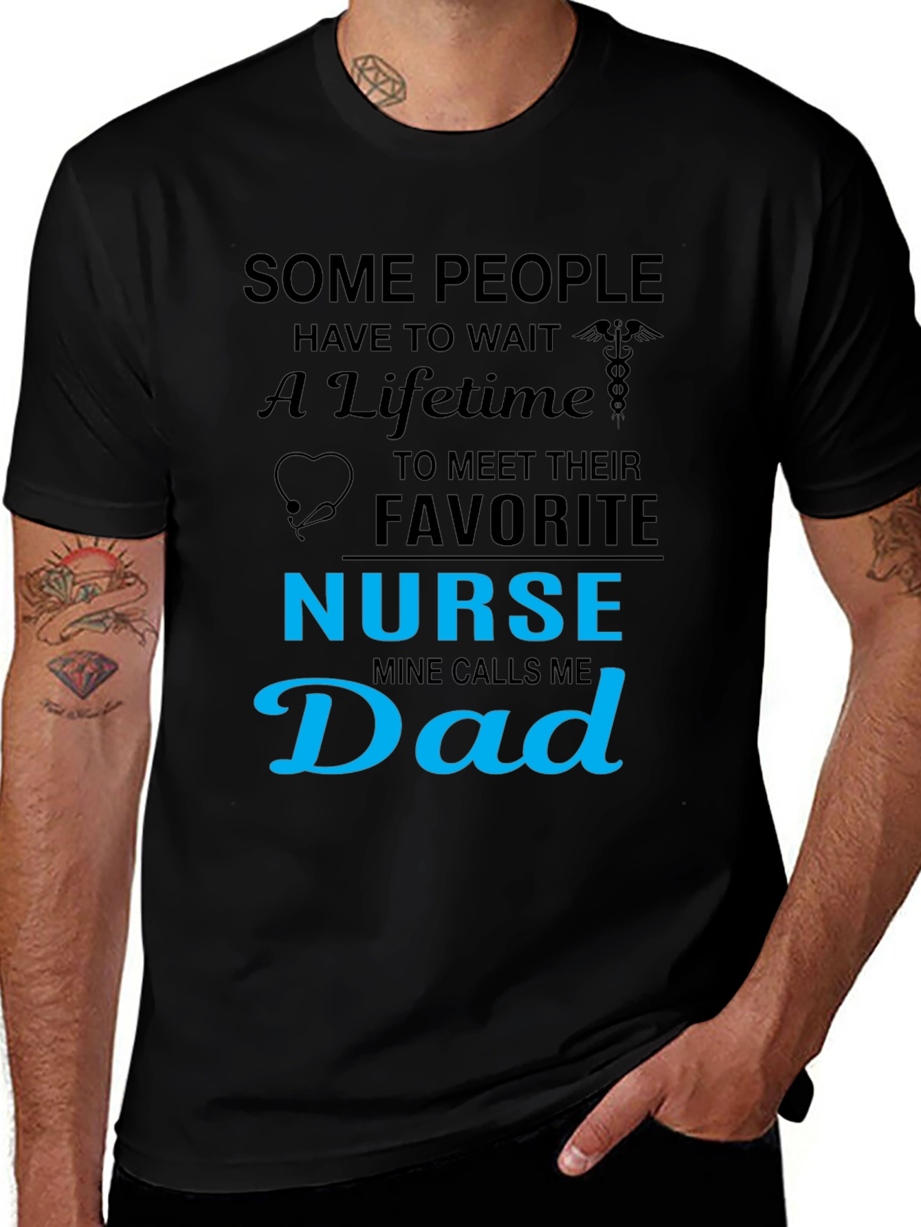 Nurse Dad T-Shirt - Gift for Nurse's Father