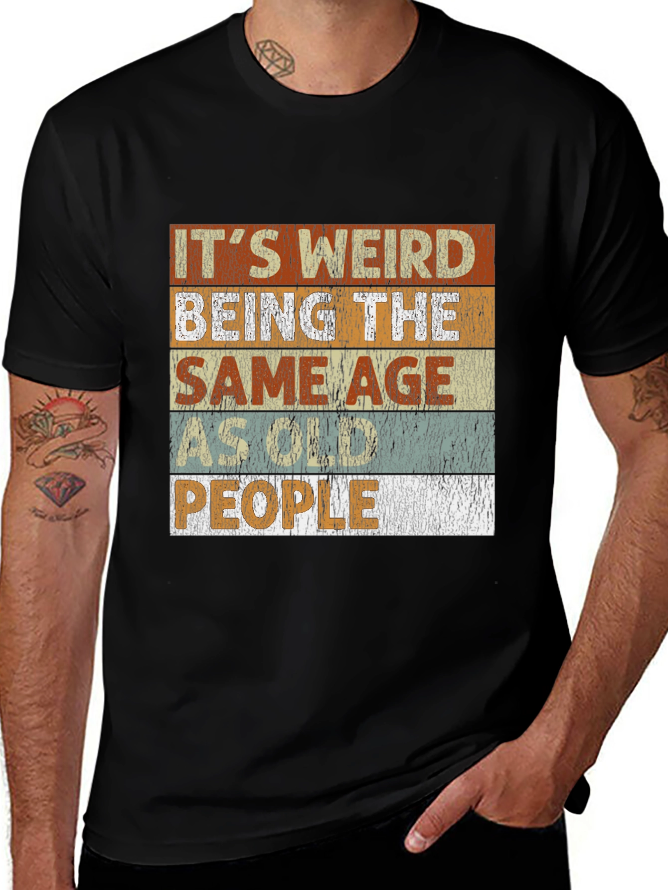 It's Weird Being the Same Age As Old People T-Shirt