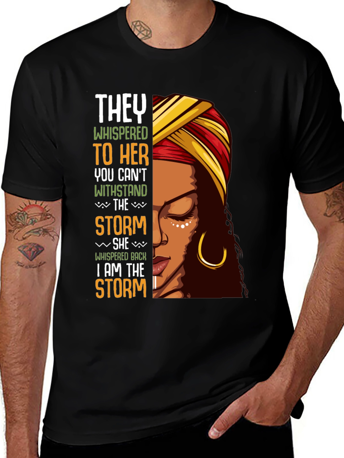 Variant 22 of Empowered Woman T-Shirt - "I Am The Storm"