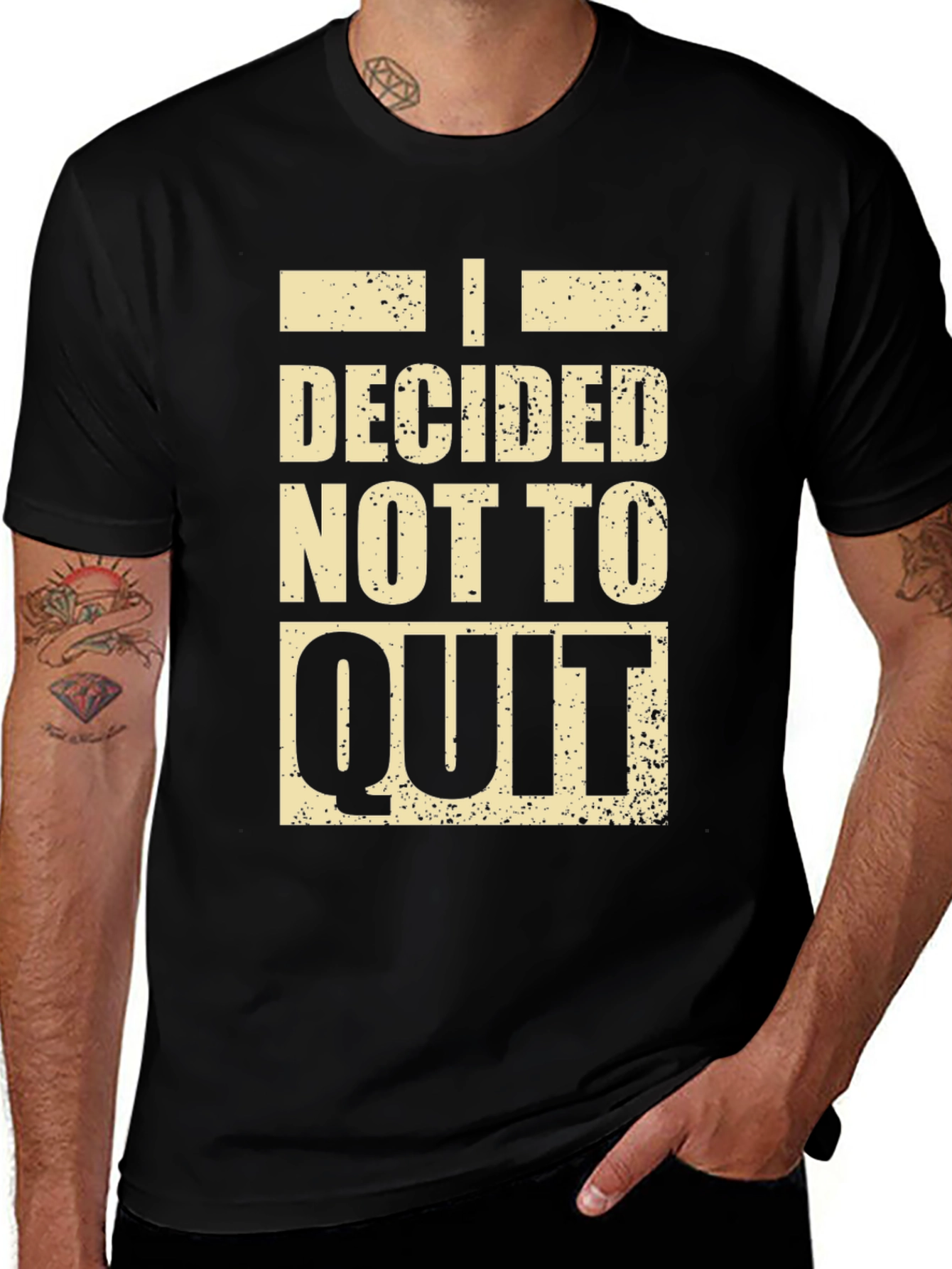 Variant 21 of I Decided Not To Quit Graphic Tee
