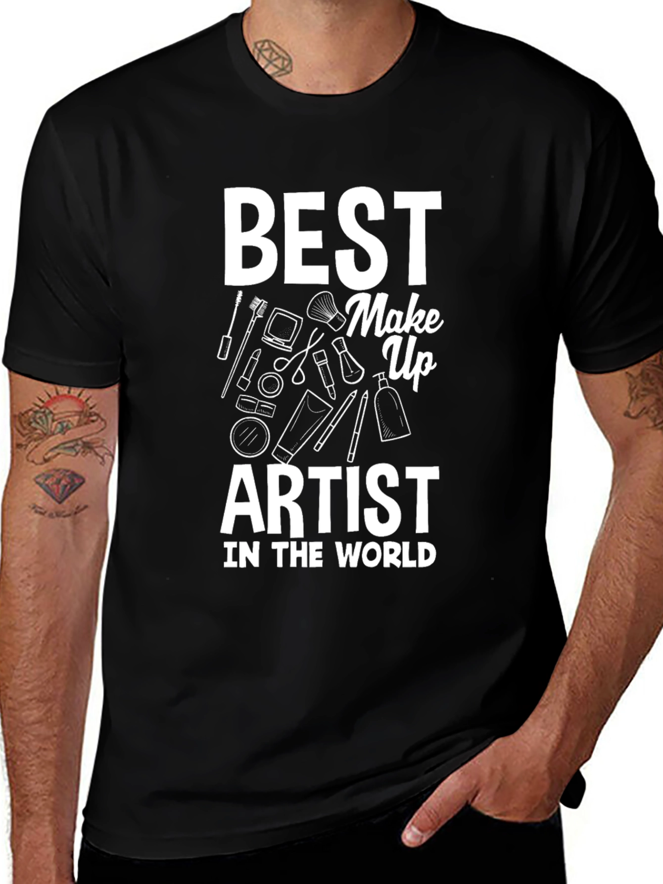 Variant 5 of Best Make Up Artist T-Shirt
