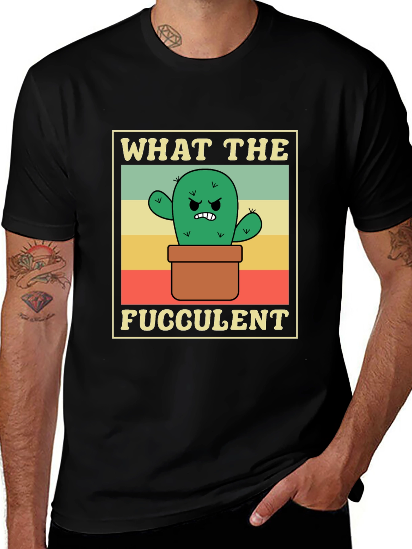 Variant 4 of What The Fugculent Cactus T-Shirt