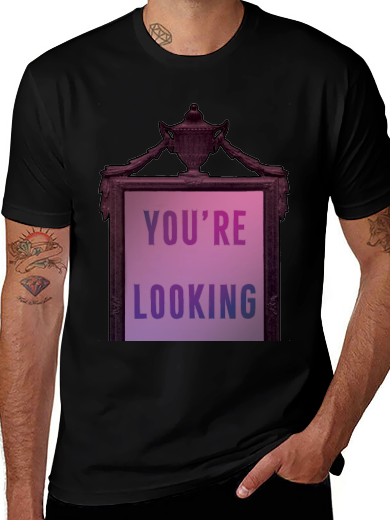 Variant 5 of Humorous 'You're Looking' Graphic Tee