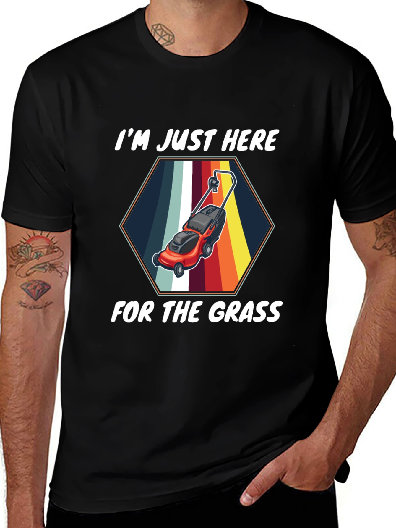 I'm Just Here for the Grass T-Shirt
