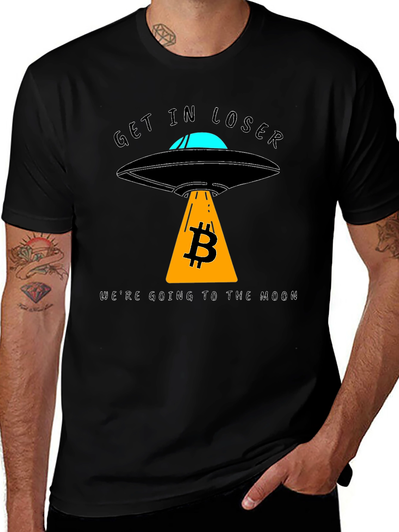 Bitcoin UFO T-Shirt - Get in Loser, We're Going to the Moon