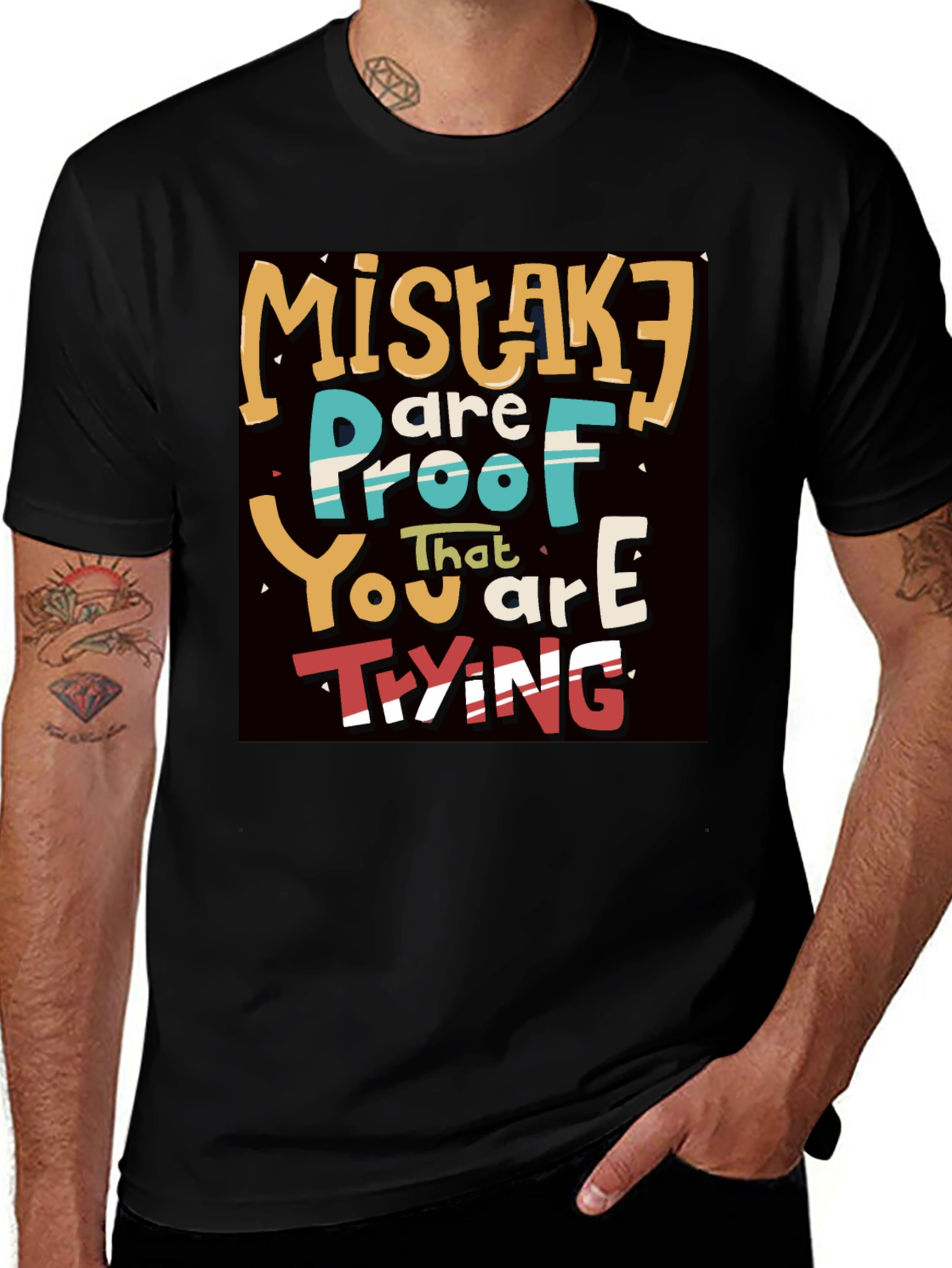 Variant 18 of Mistakes are Proof You are Trying T-Shirt