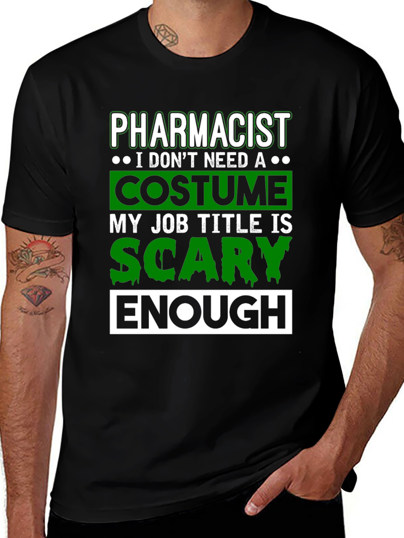 Variant 26 of Pharmacist Scary Enough Costume T-Shirt