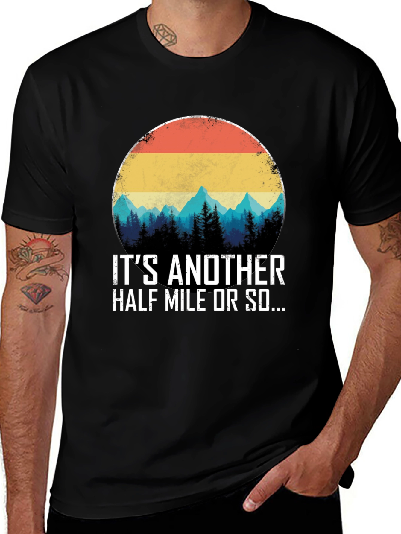 Variant 28 of It's Another Half Mile Or So T-Shirt
