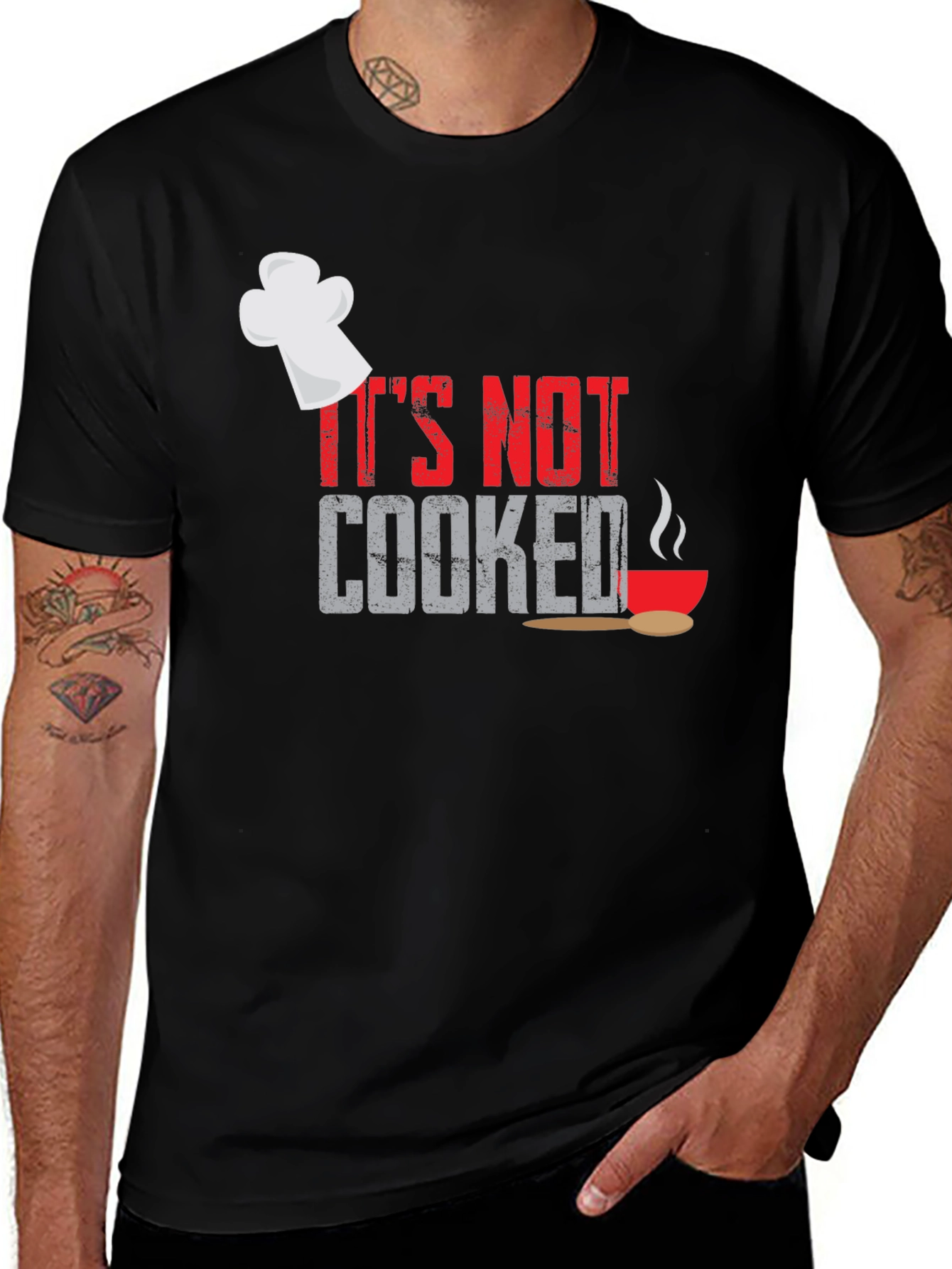 Variant 25 of It's Not Cooked T-Shirt - Funny Chef Humor Tee