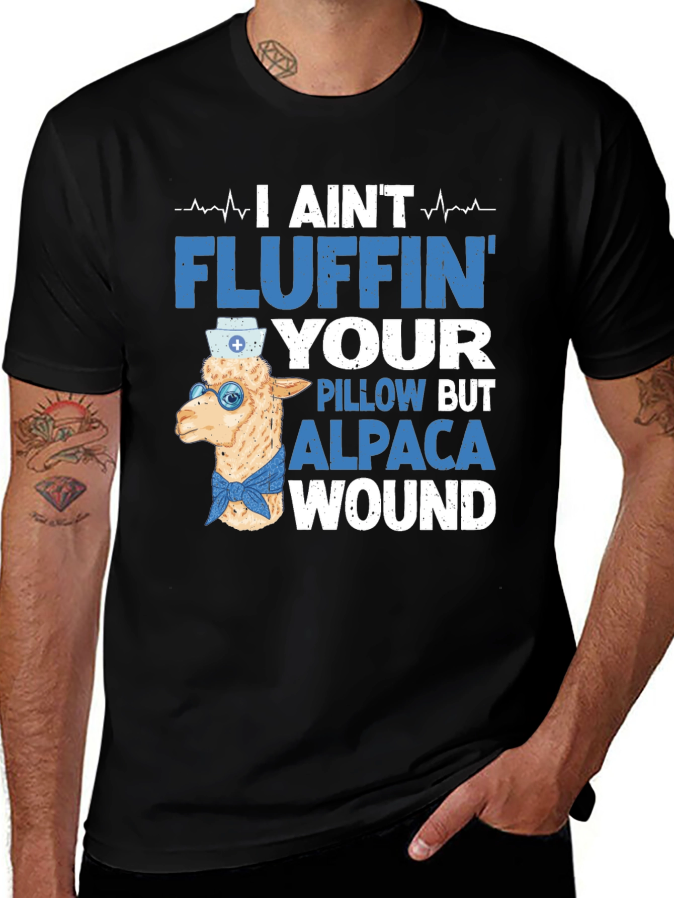 Variant 28 of Funny Alpaca Nurse T-Shirt - I Ain't Fluffin' Your Pillow