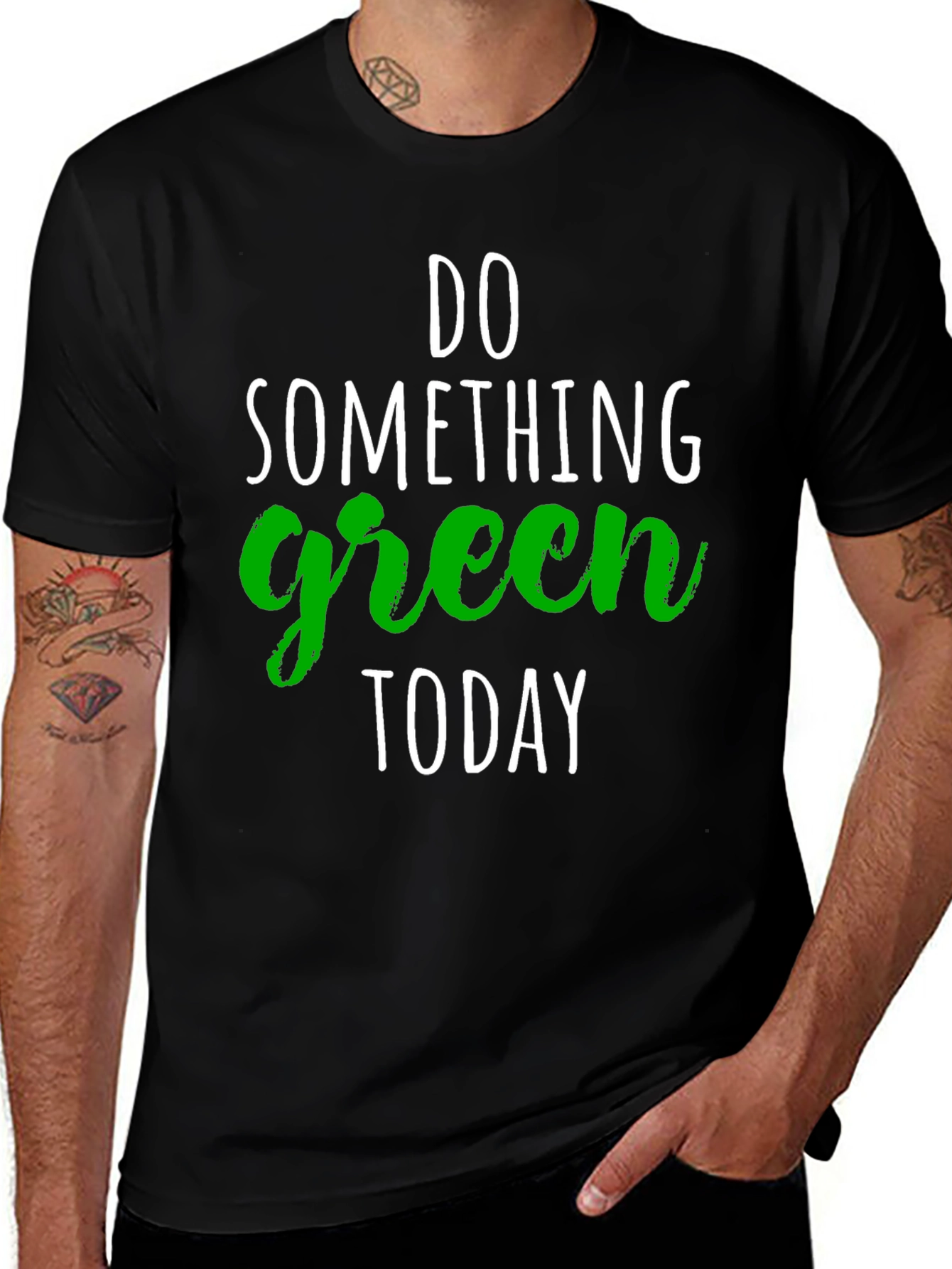 Variant 7 of Do Something Green Today Graphic Tee