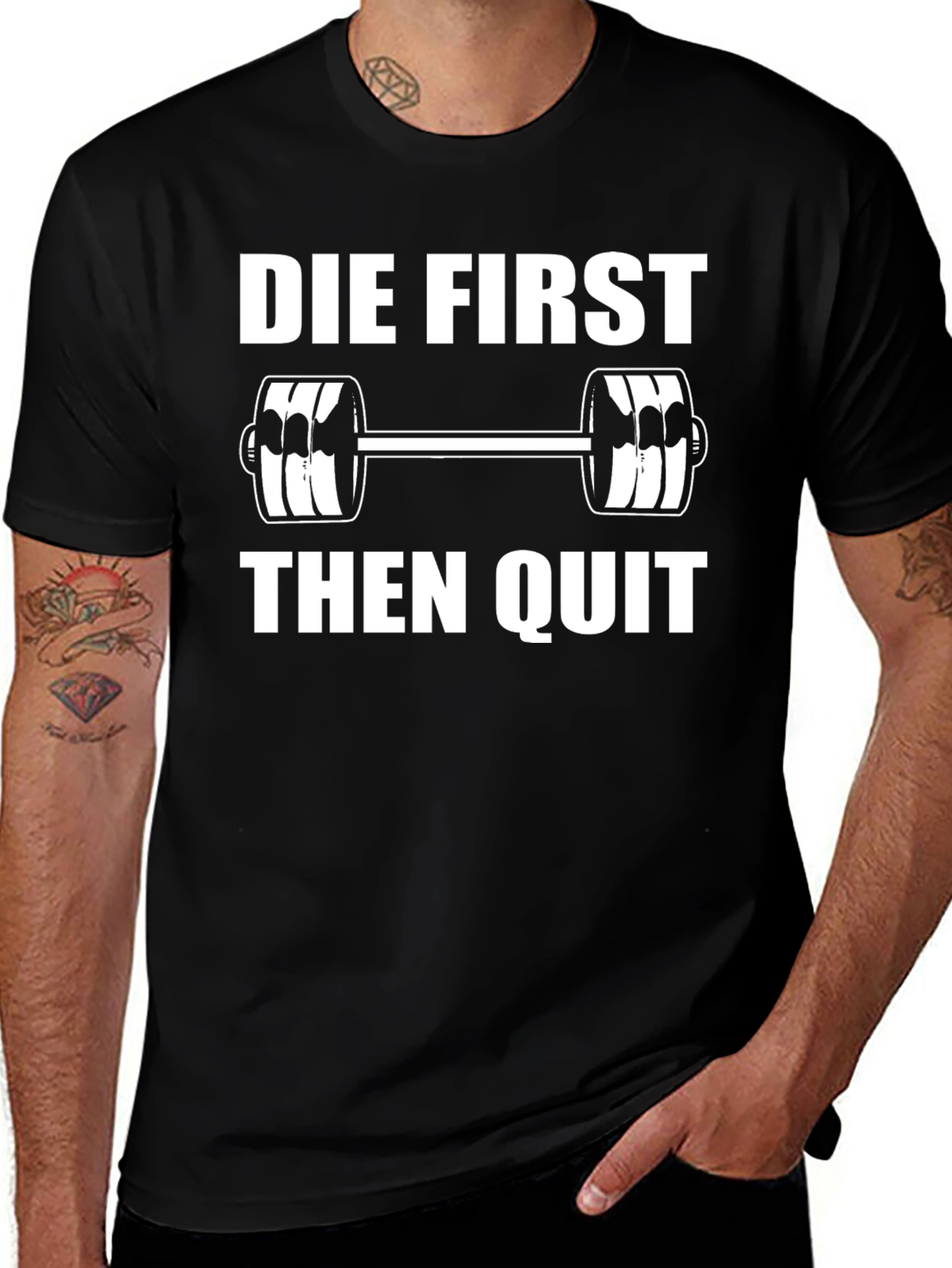Variant 15 of Die First Then Quit Gym T-Shirt