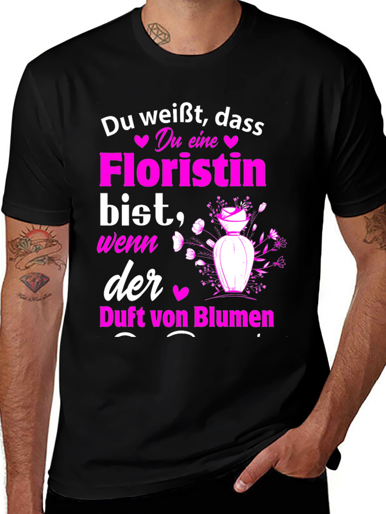 Variant 15 of Florist T-Shirt - Du weisst, dass